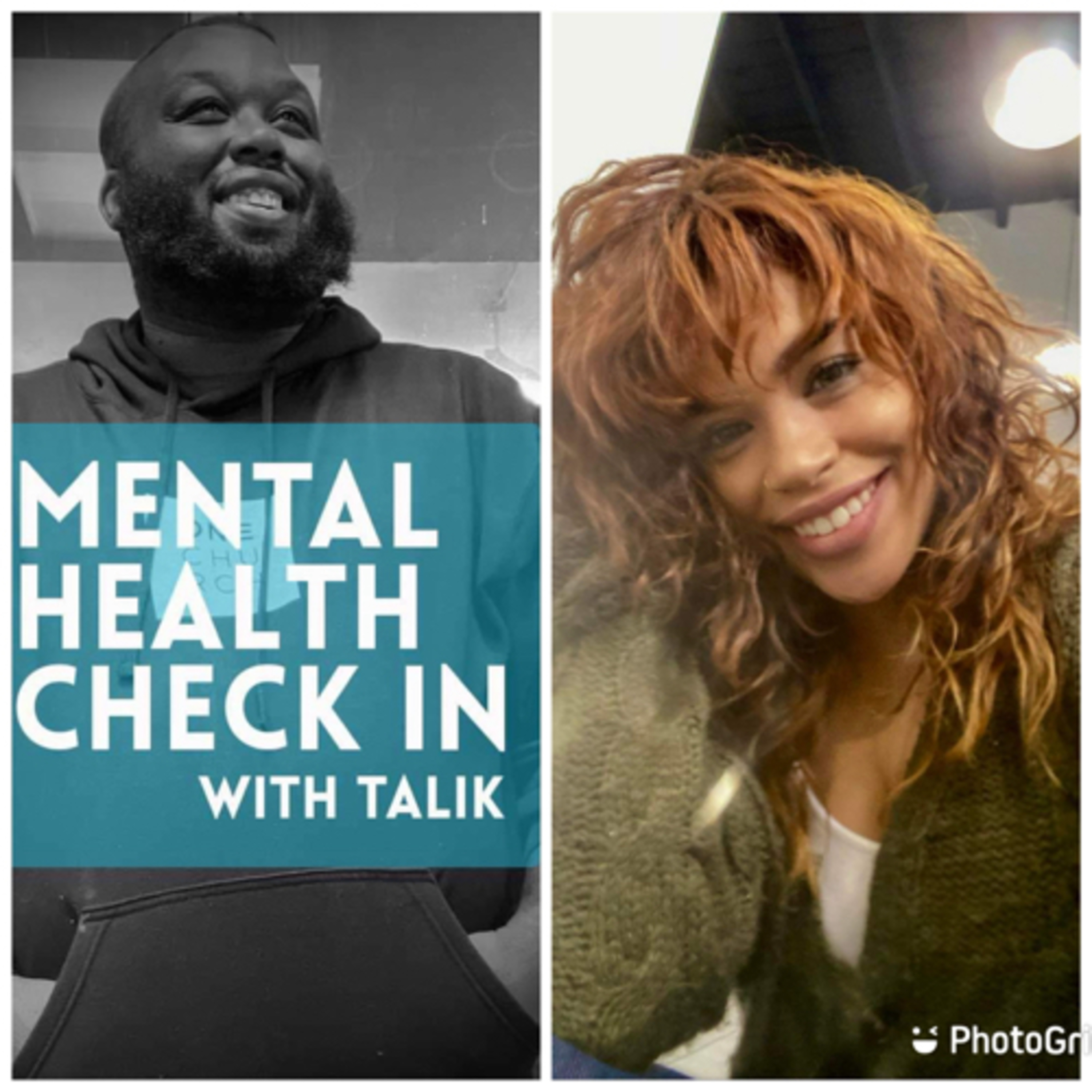 Mental Health check in with Talik