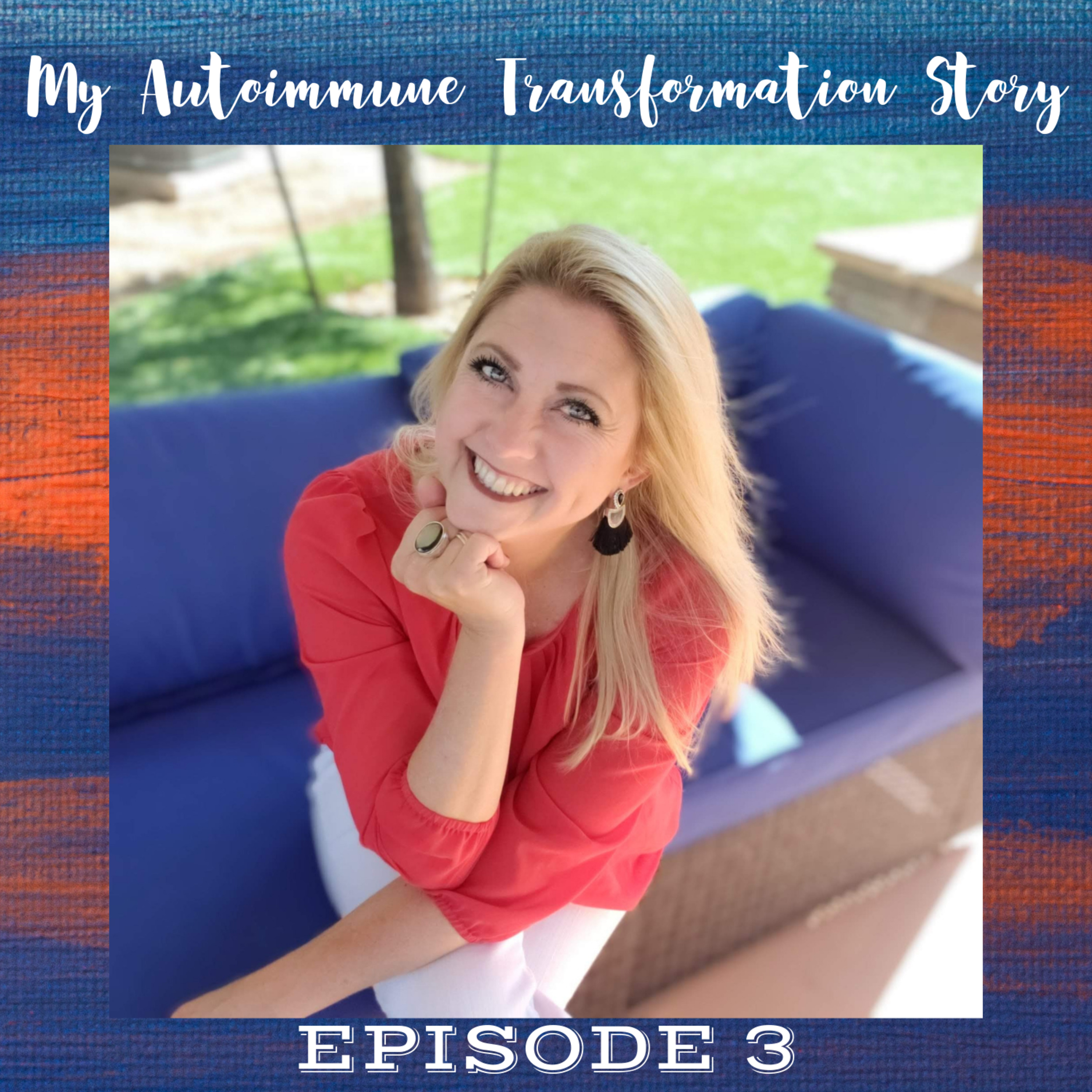 My Autoimmune Transformation Story Episode 3 - The Decision