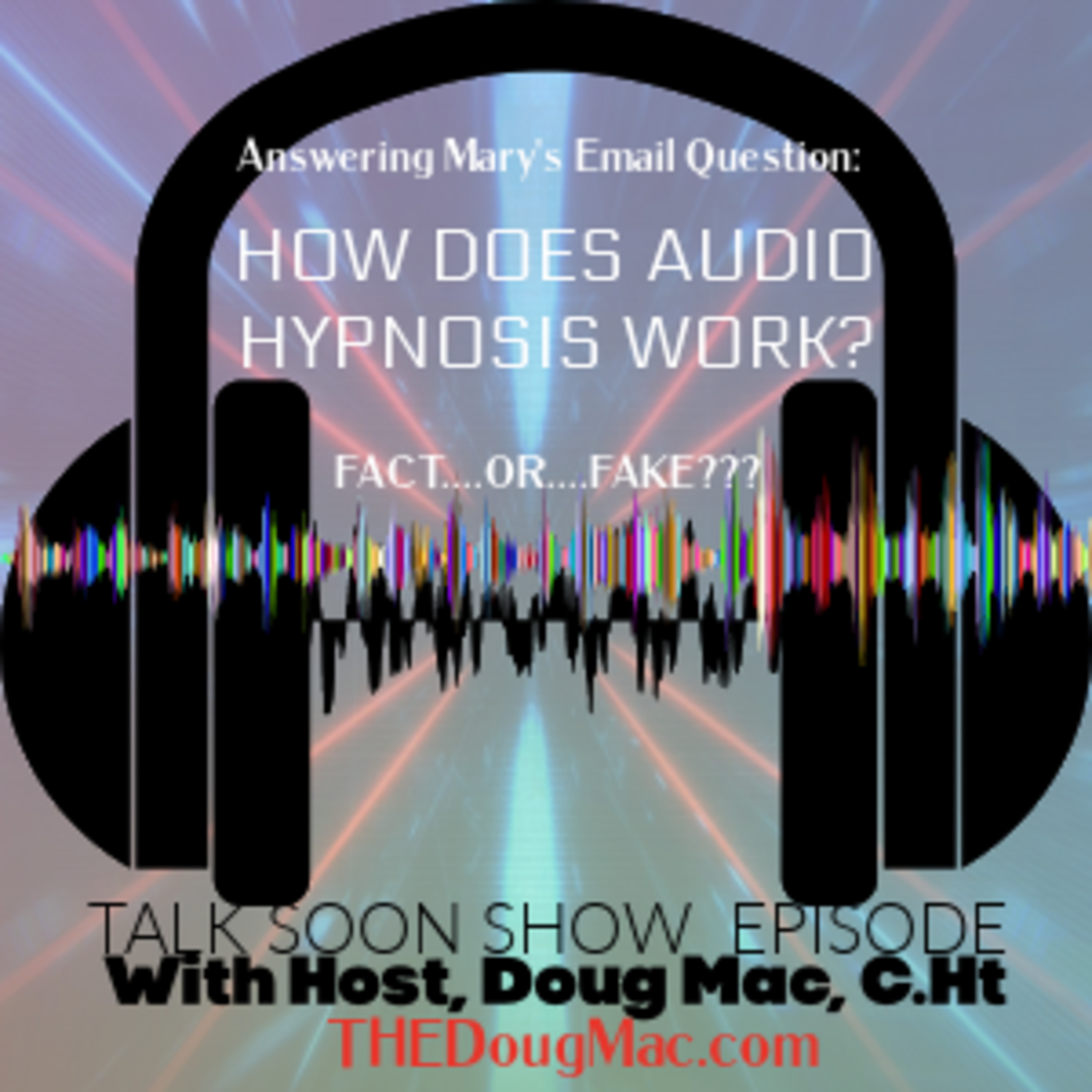 WHAT IF? With Doug Mac