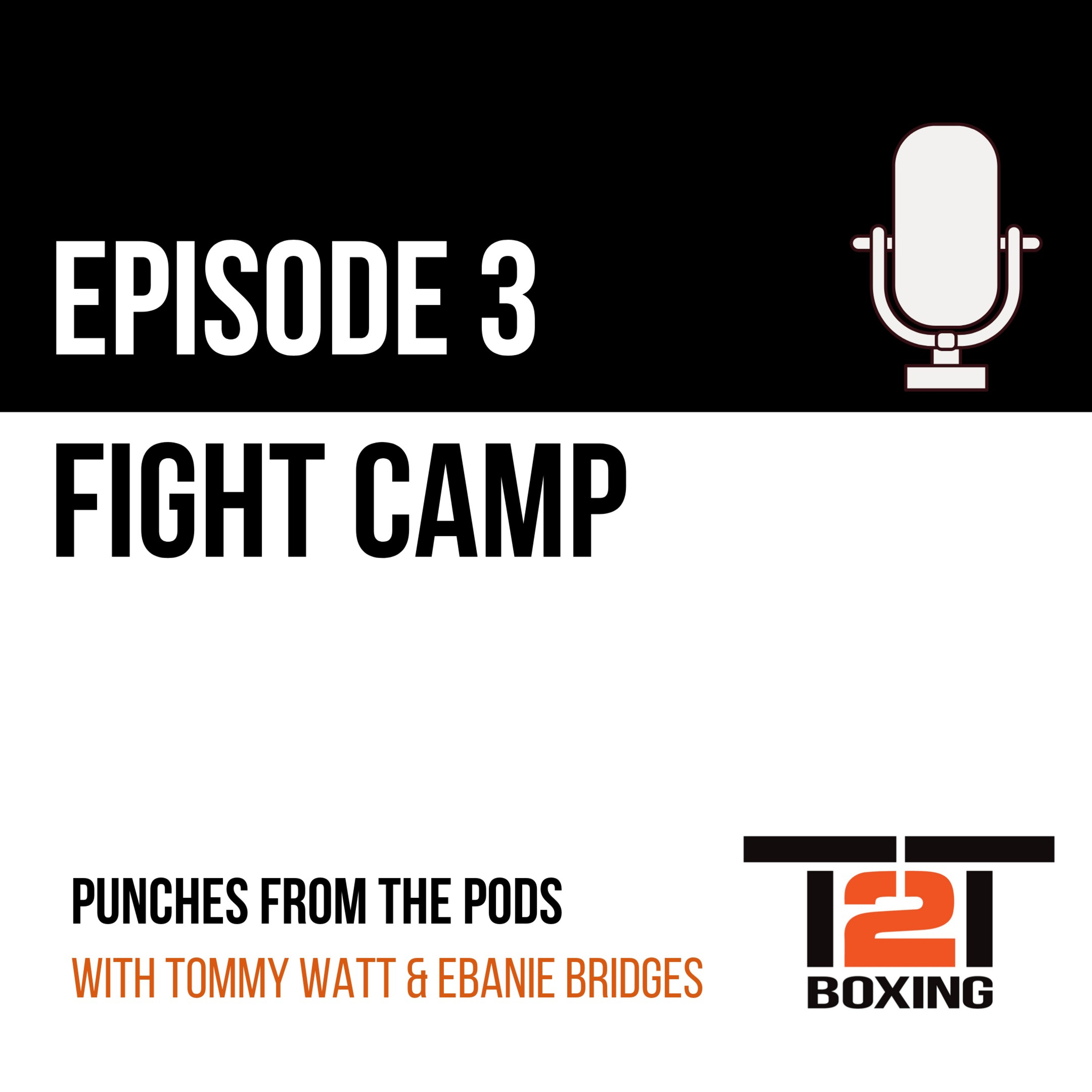 FIGHT CAMP | Episode 3 episode artwork