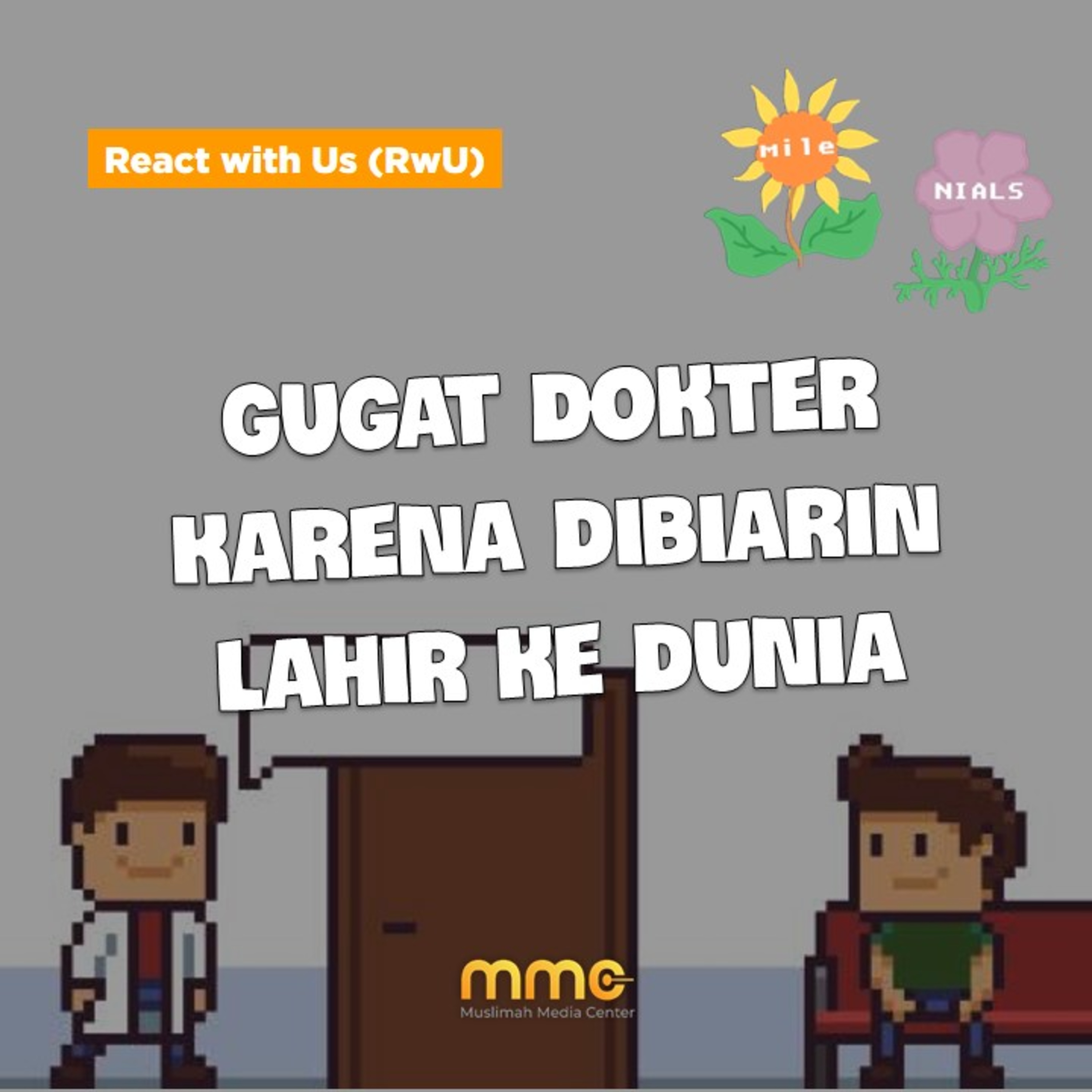 React with Us #38 - Gugat Dokter Karena Dibiarin Lahir ke Dunia episode artwork