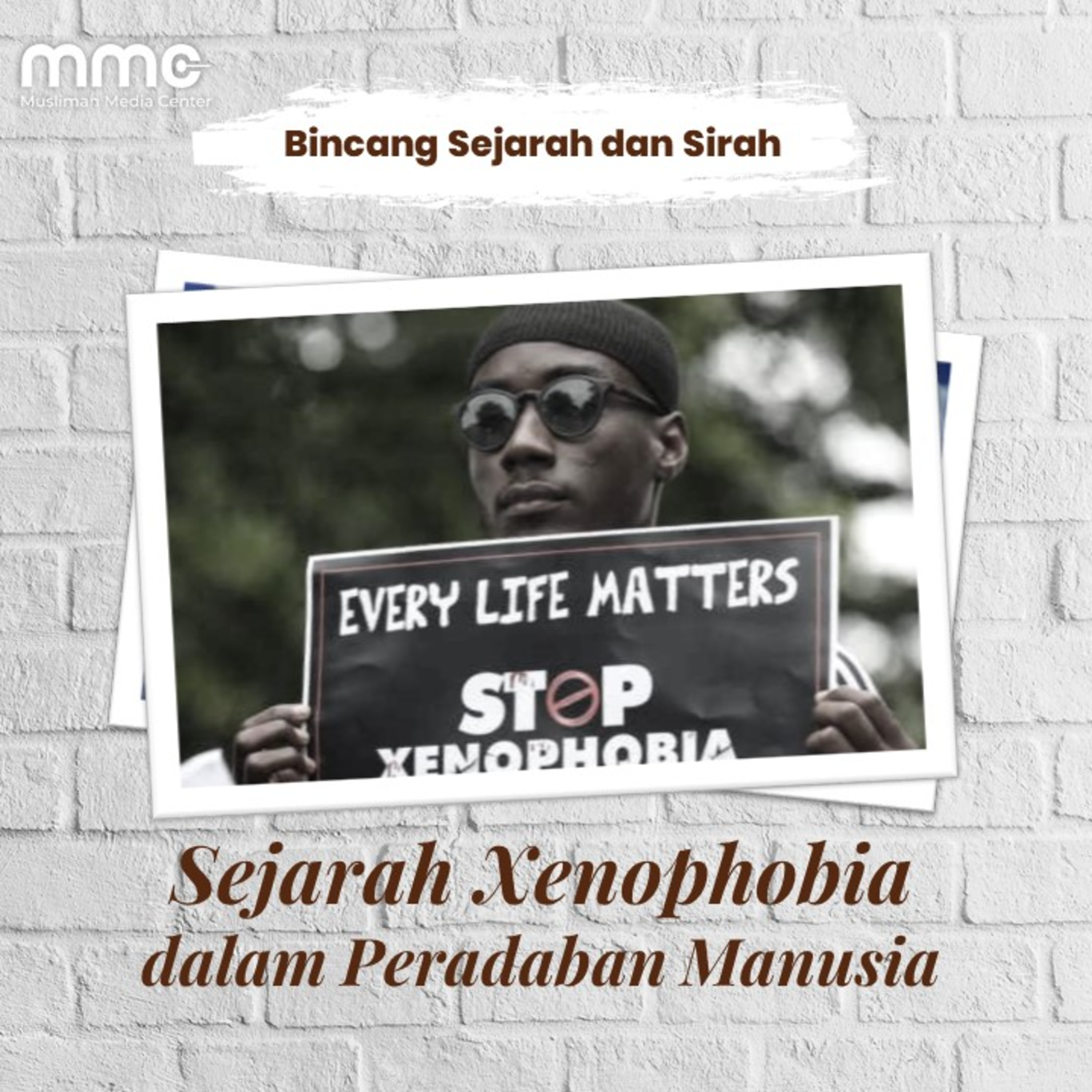Bincang Sejarah dan Shirah Eps#16 - Sejarah Xenophobia dalam Peradaban Manusia episode artwork