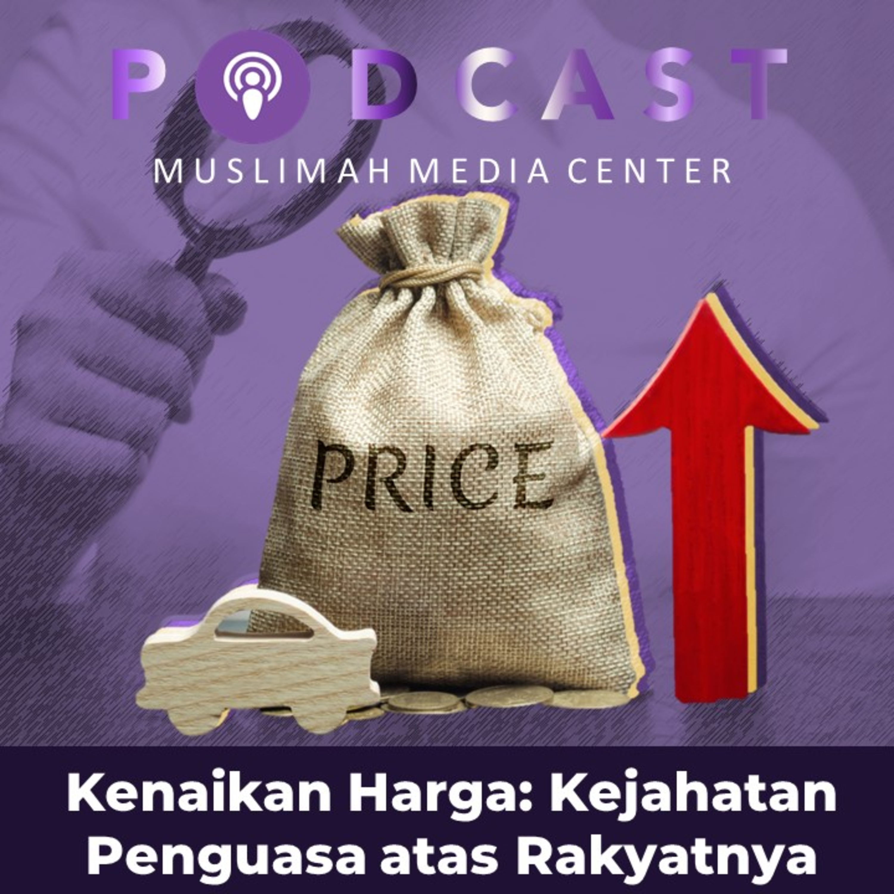 Ngomong Politik - Kenaikan Harga, Jangan Dianggap Biasa, Ini adalah Kejahatan Penguasa atas Rakyatnya episode artwork
