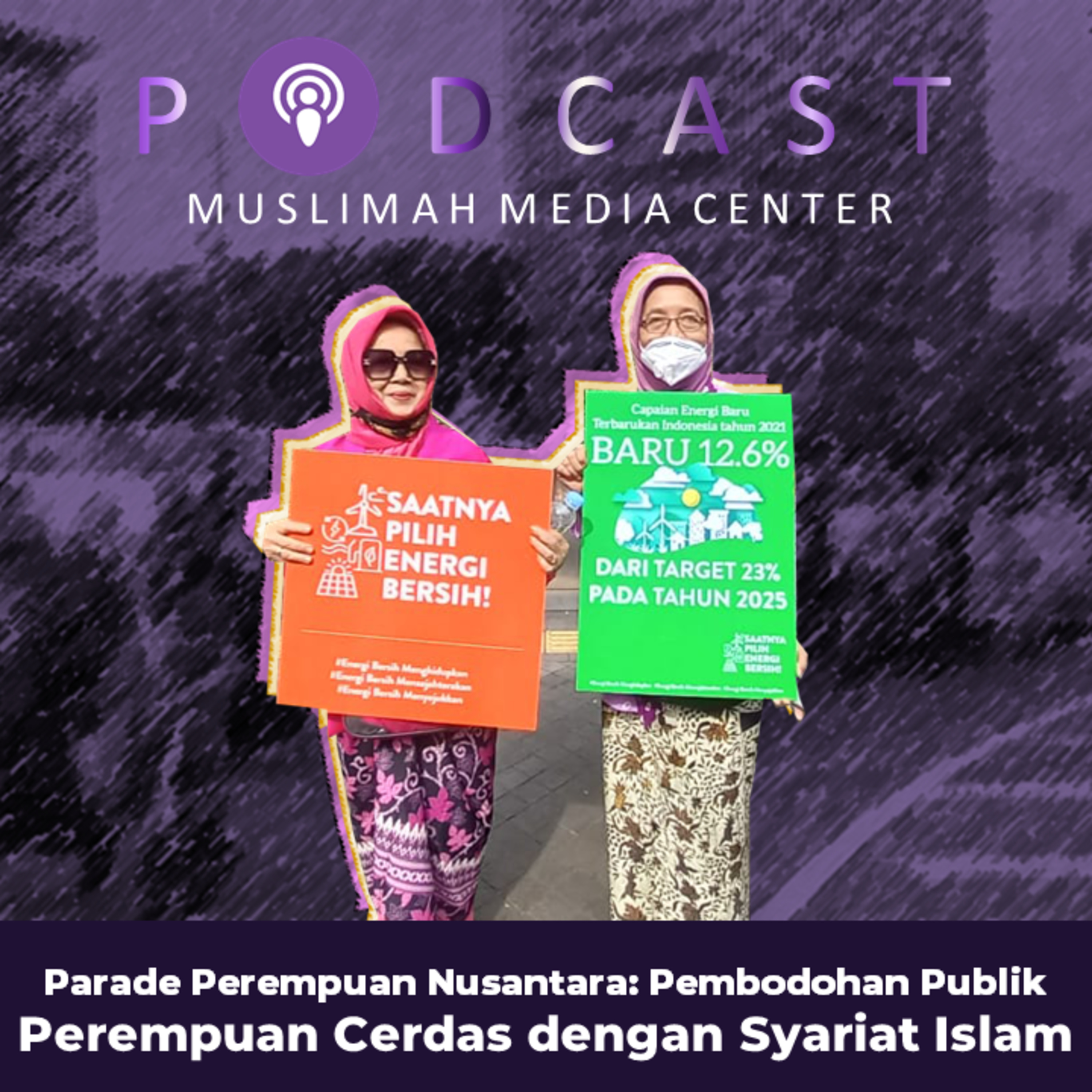 Ngomong Politik - Parade Perempuan Nusantara: Pembodohan Publik, Perempuan Cerdas dengan Syariat episode artwork