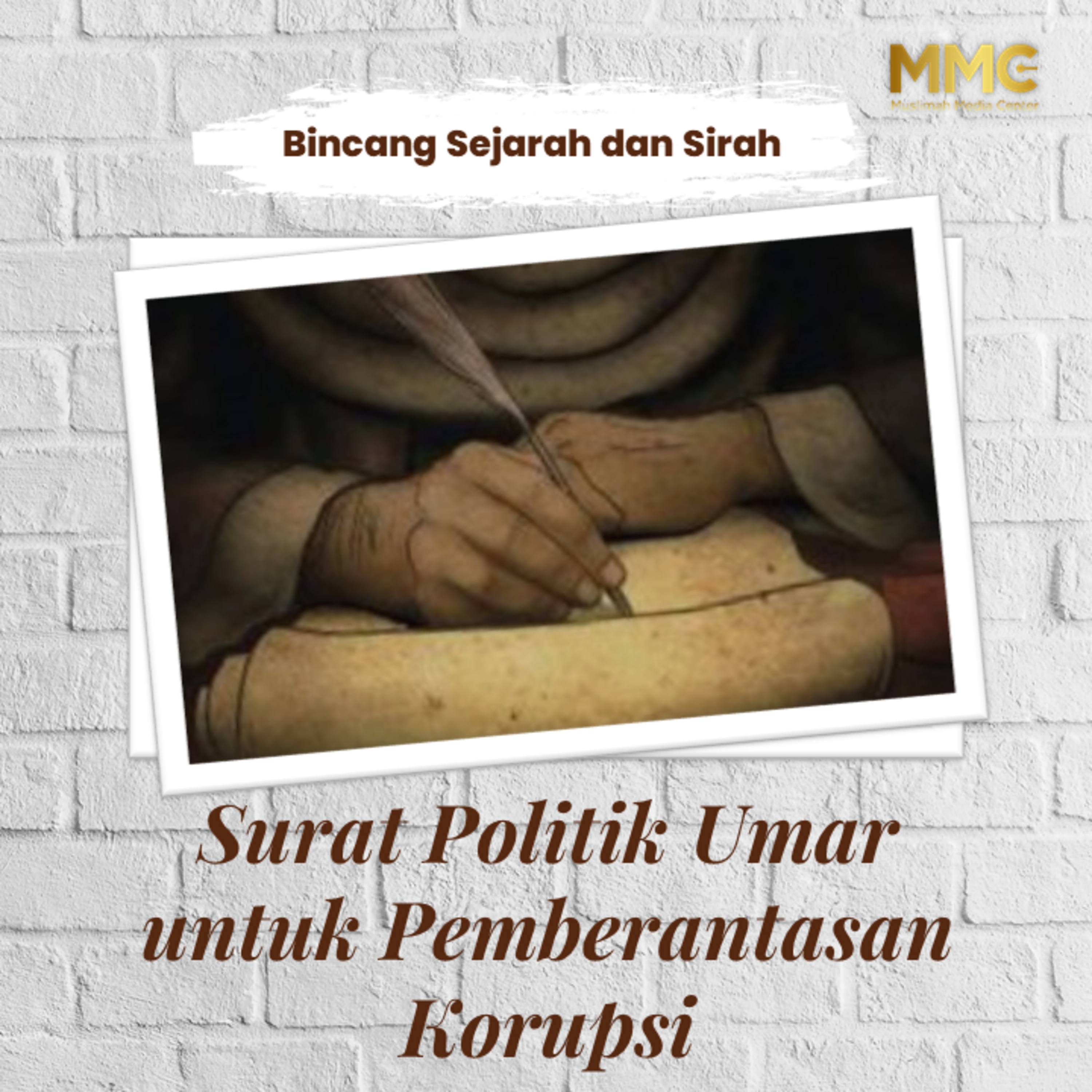 Bincang Sejarah dan Sirah - Surat Politik Umar R.A. untuk Pemberantasan Korupsi  episode artwork
