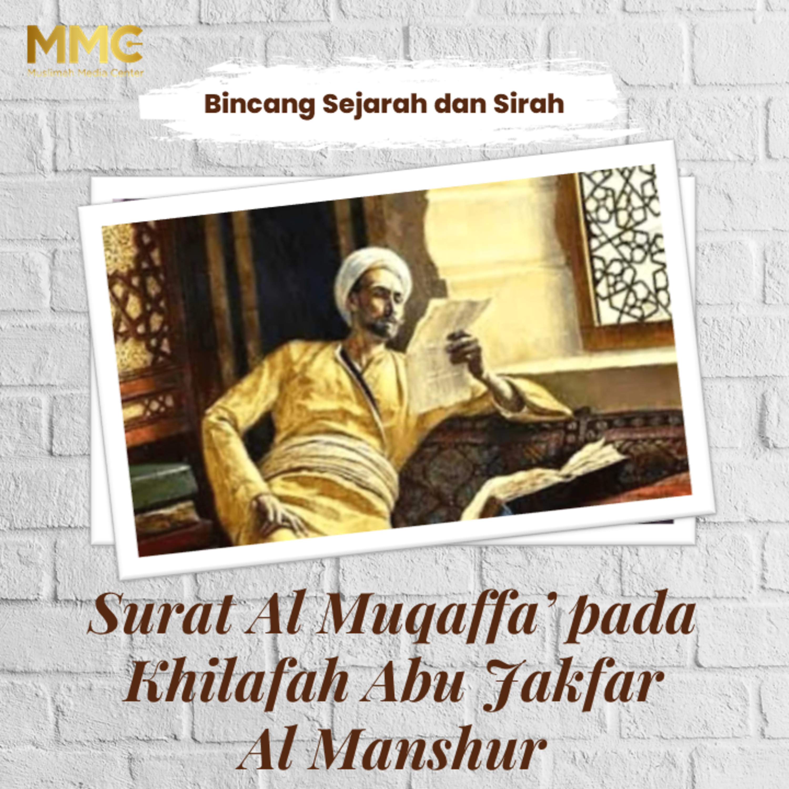 Bincang Sejarah dan Sirah - Surat Al Muqaffa' pada Khilafah Abu Jakfar Al Manshur  episode artwork