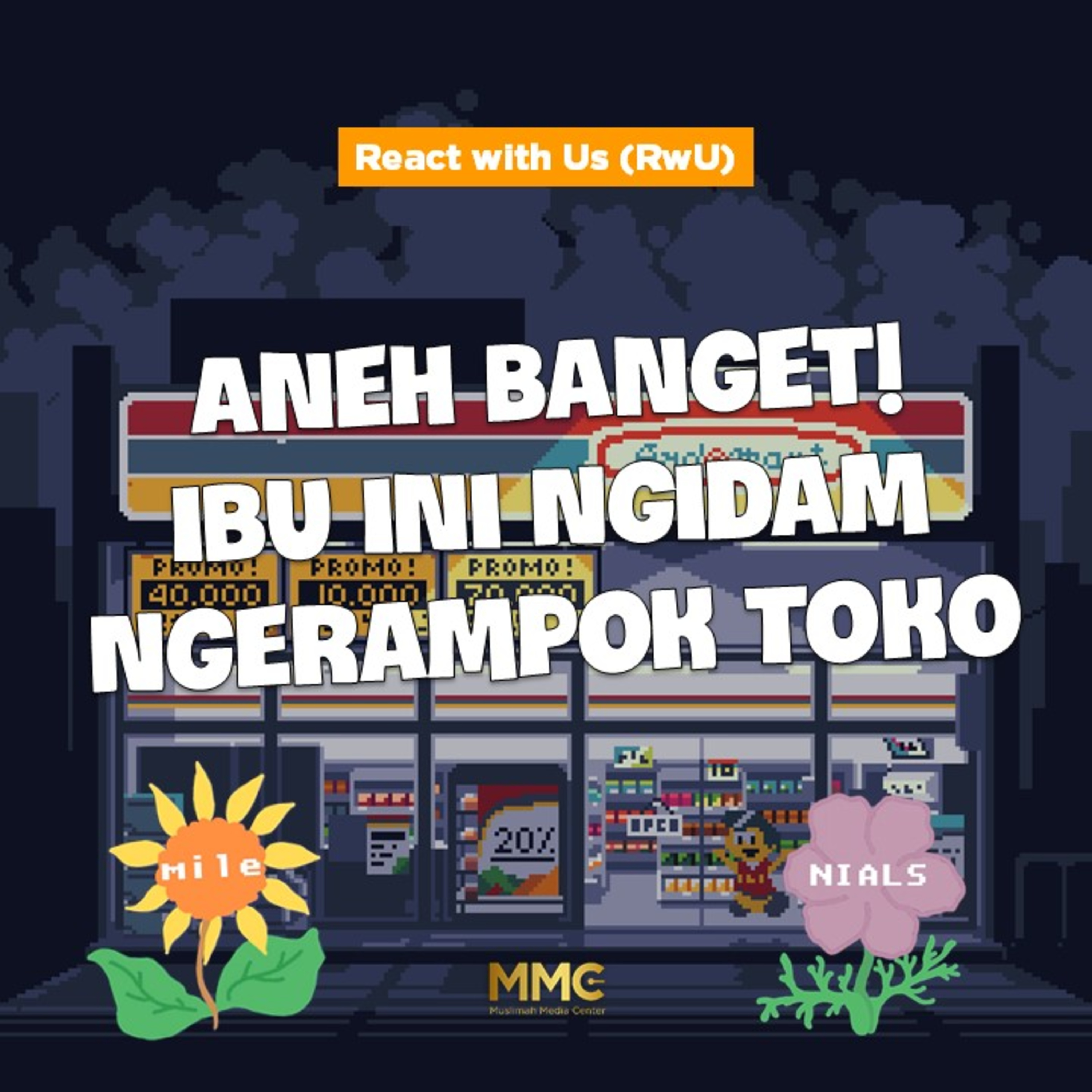 React with Us - Aneh Banget! Ibu Ini Ngidam Ngerampok Toko episode artwork
