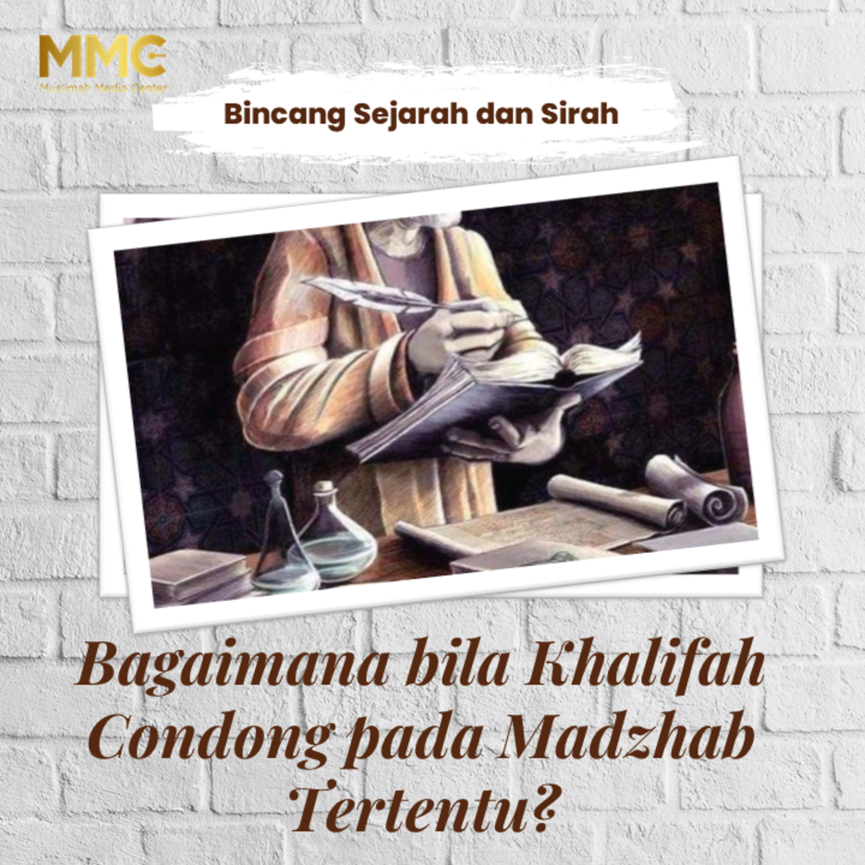 Bincang Sejarah dan Sirah - Bagaimana bila Khalifah Condong pada Madzhab Tertentu? episode artwork
