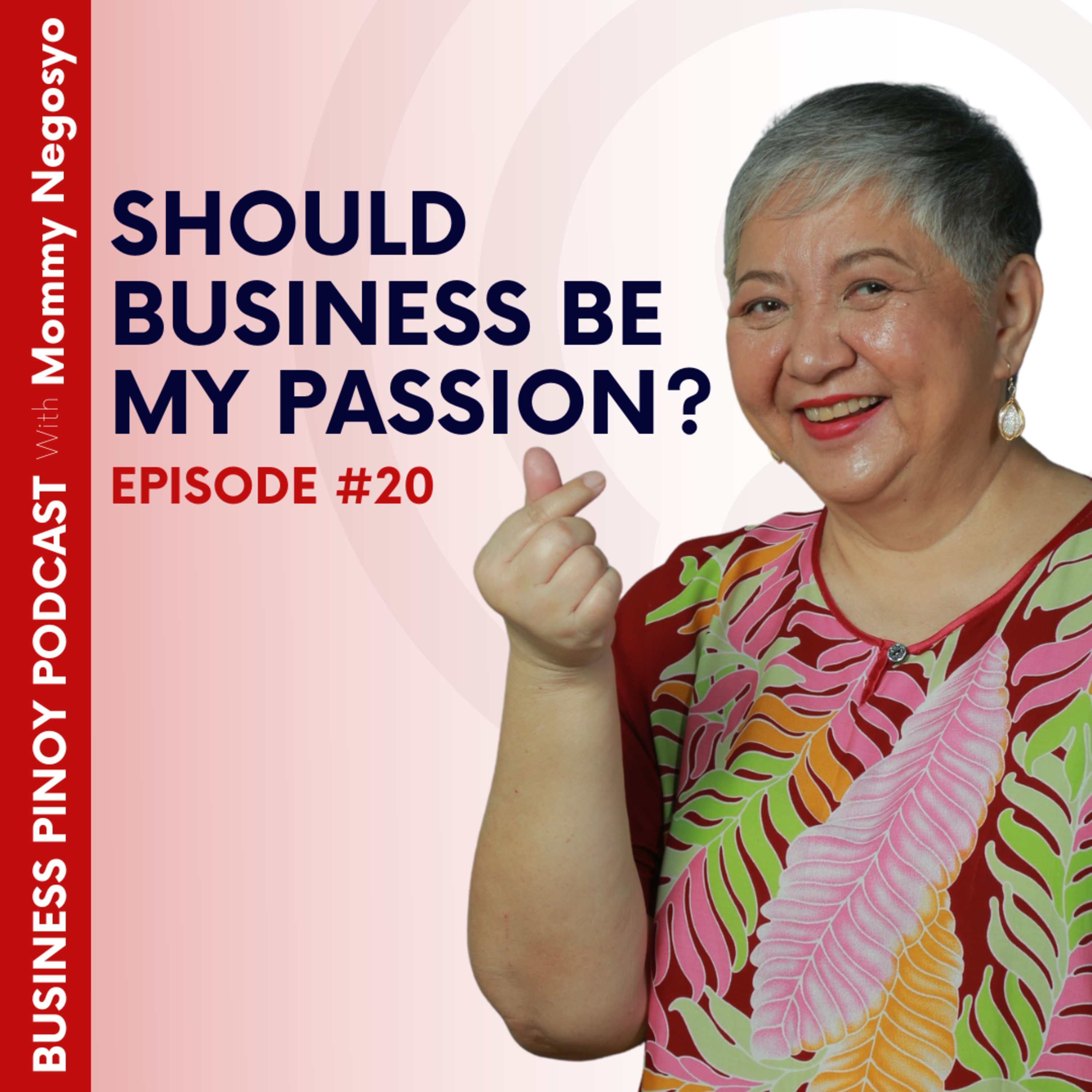 Business Pinoy Podcast with Mommy Negosyo