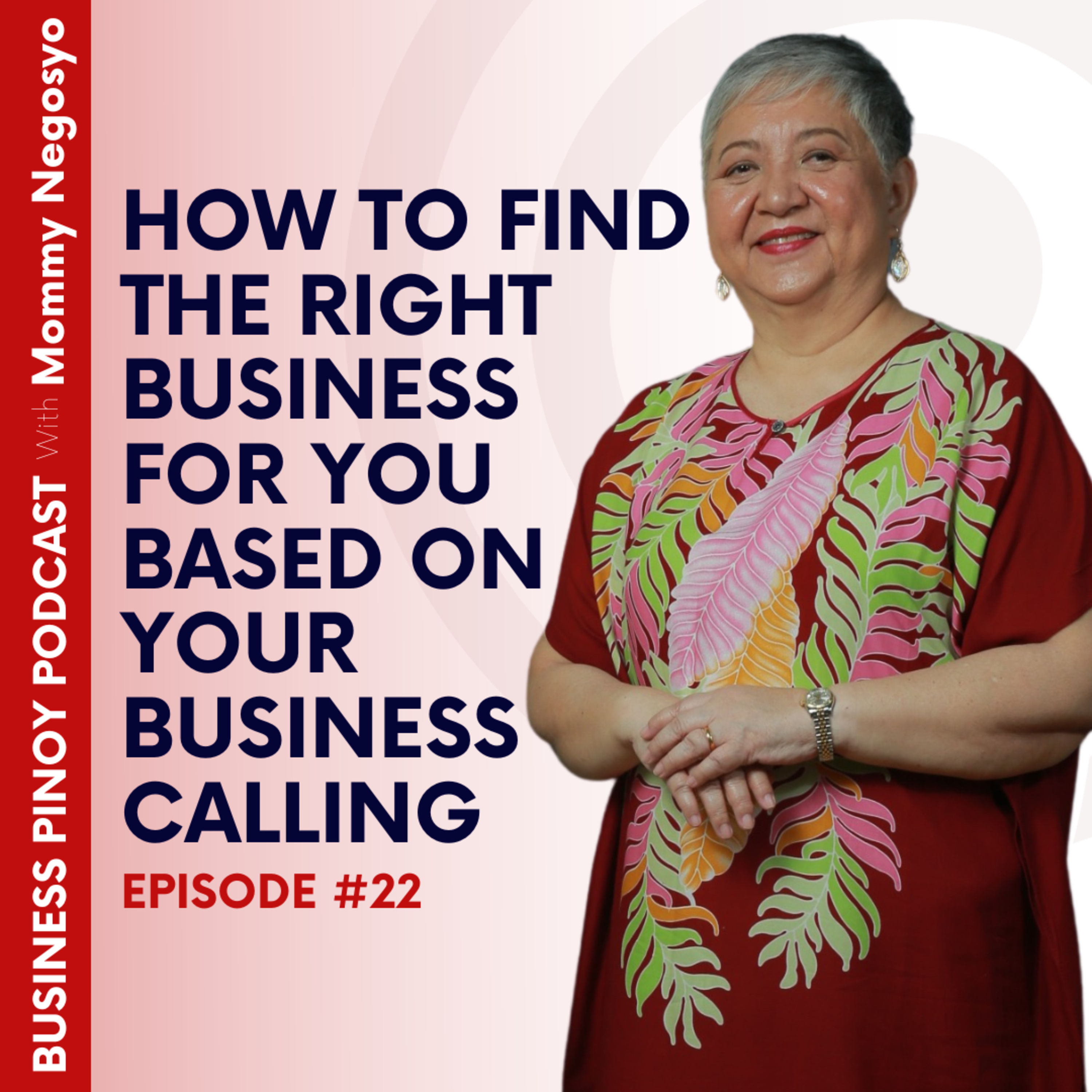 Business Pinoy Podcast with Mommy Negosyo