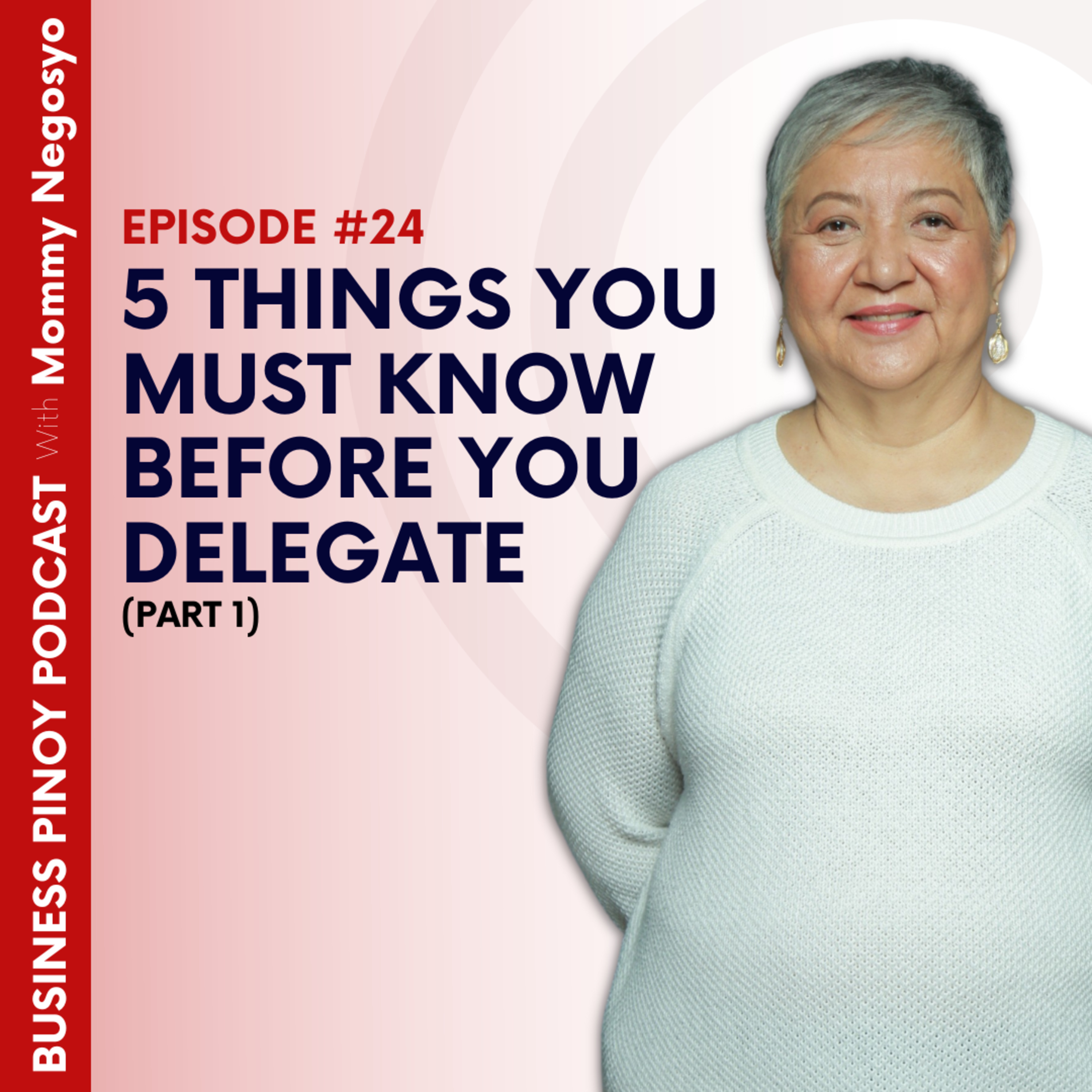 Business Pinoy Podcast with Mommy Negosyo