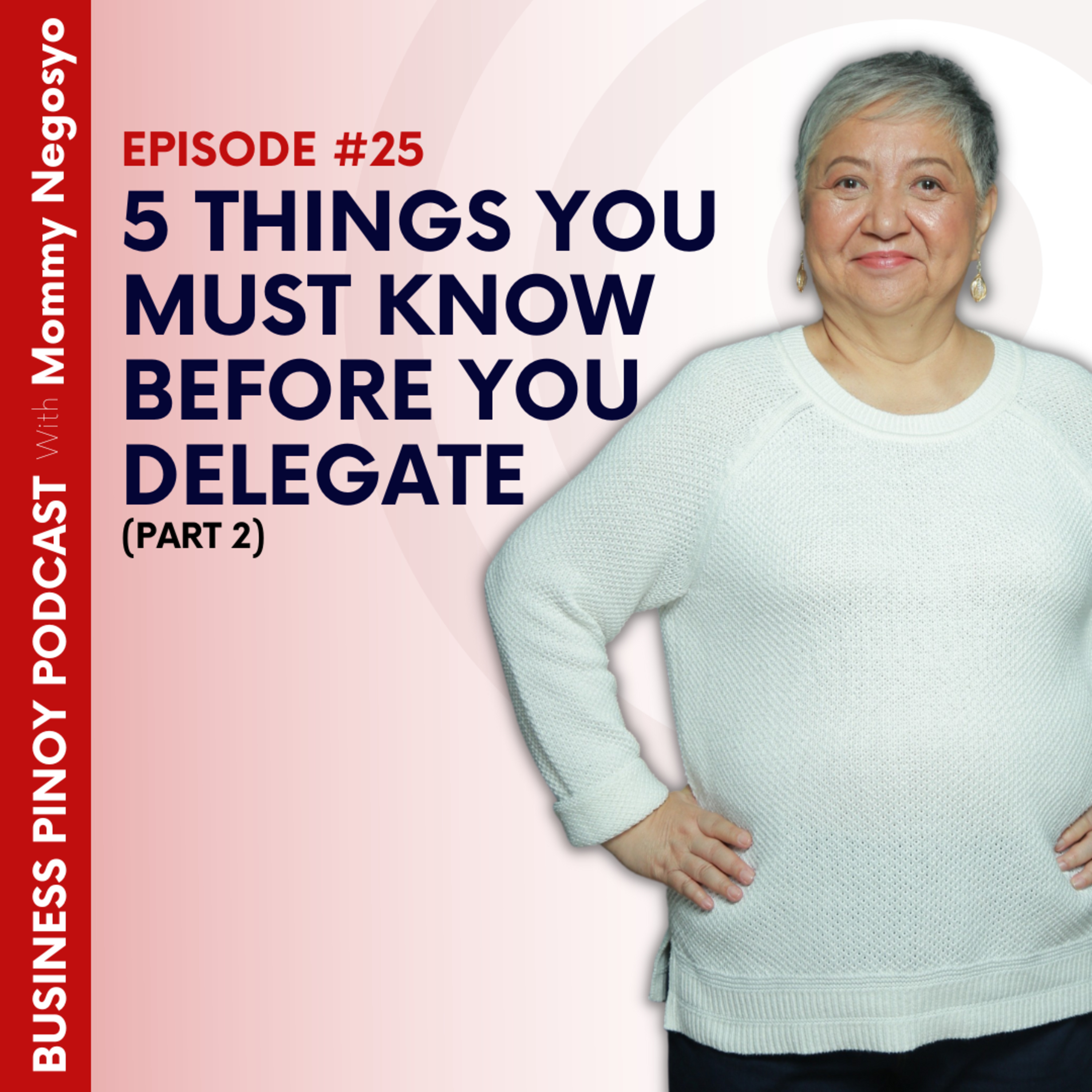 Business Pinoy Podcast with Mommy Negosyo