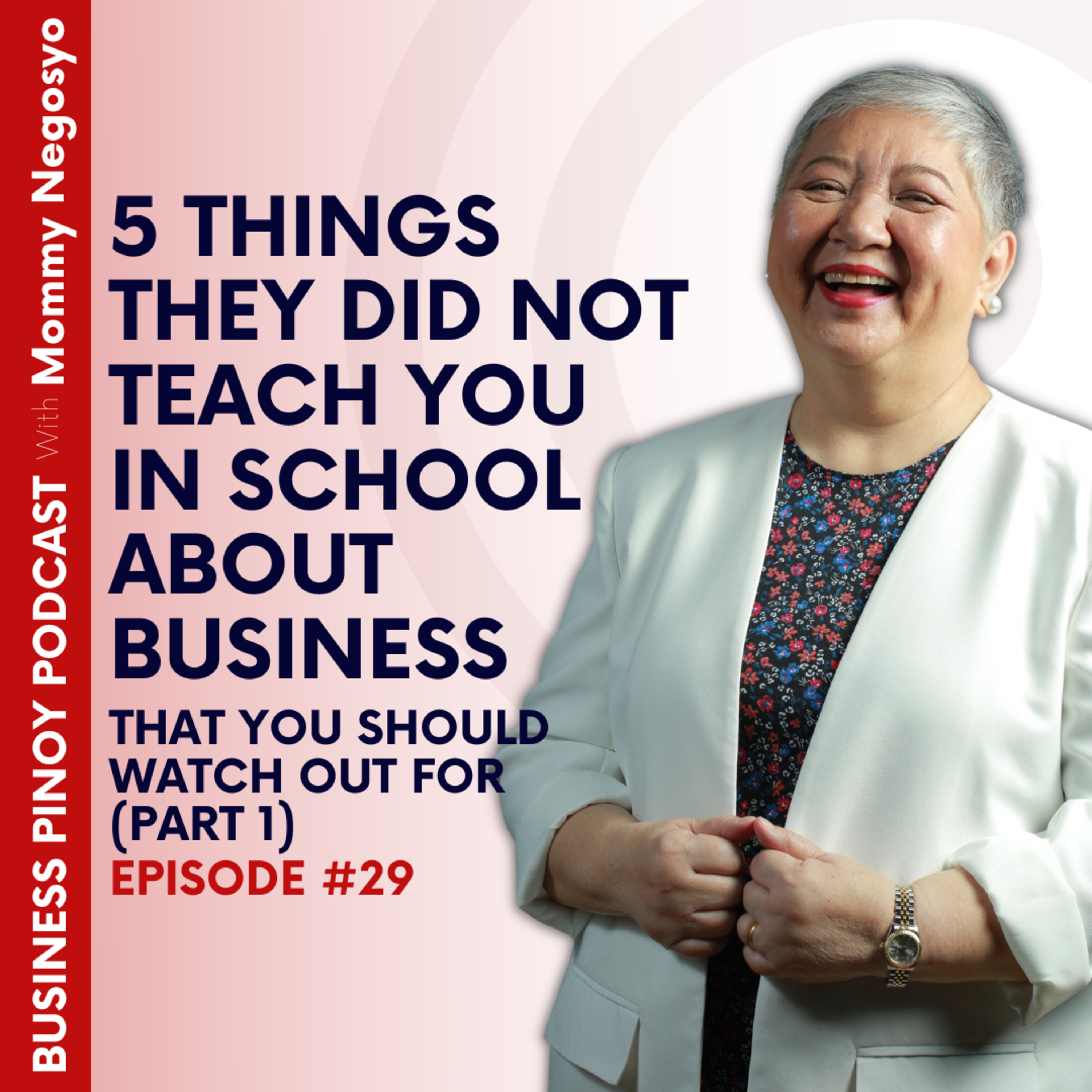 Business Pinoy Podcast with Mommy Negosyo