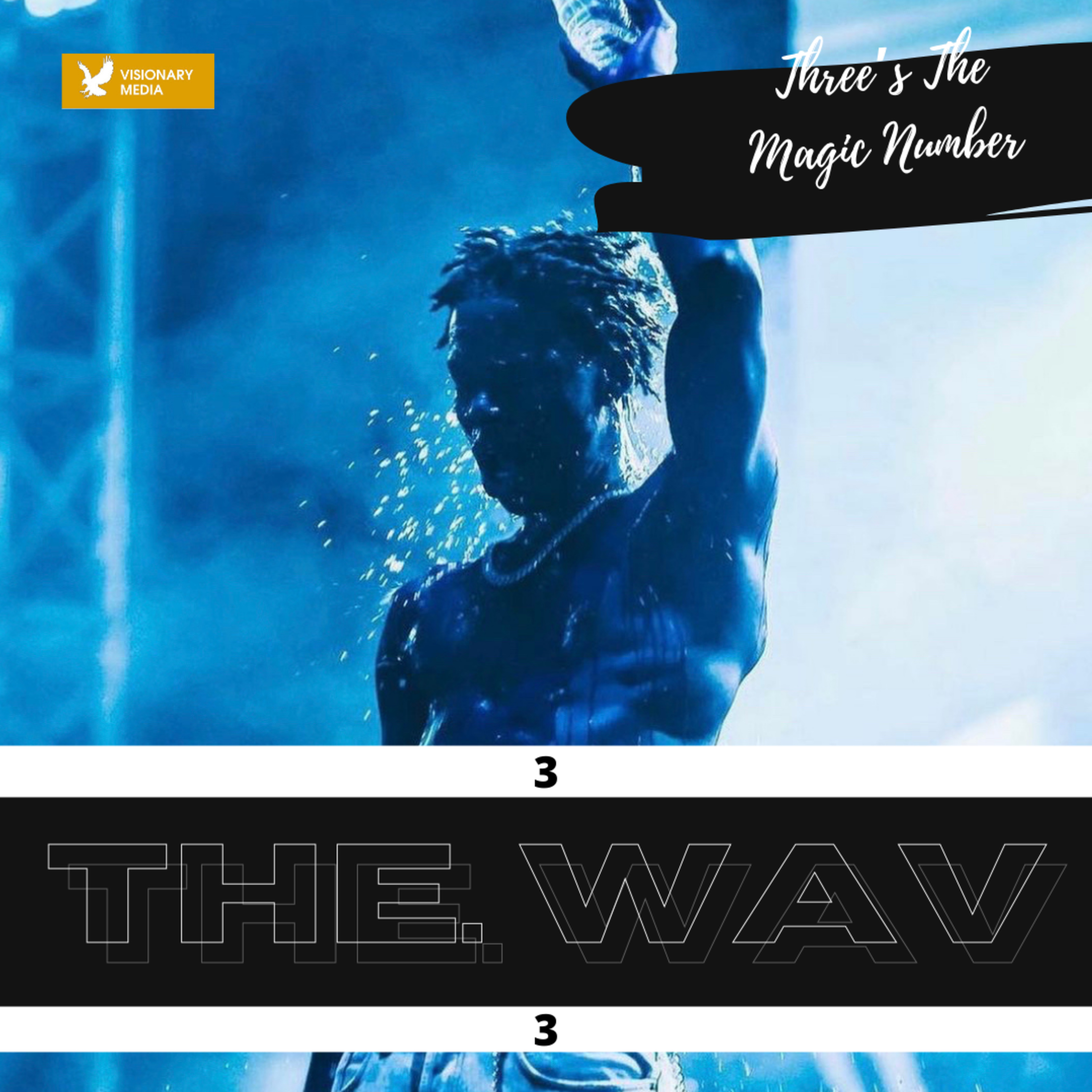 The Wav [03] - Three's The Magic Number