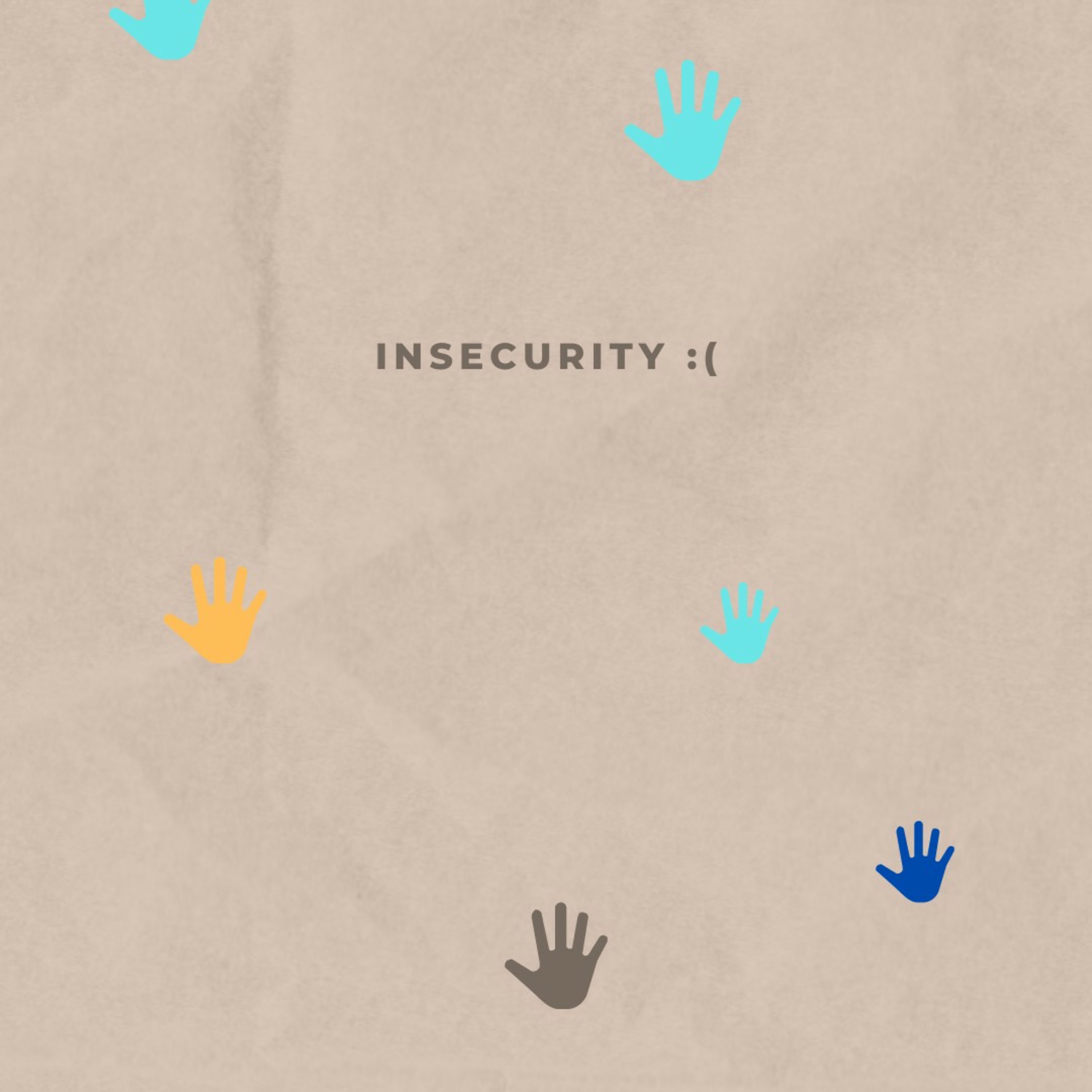 insecurity 