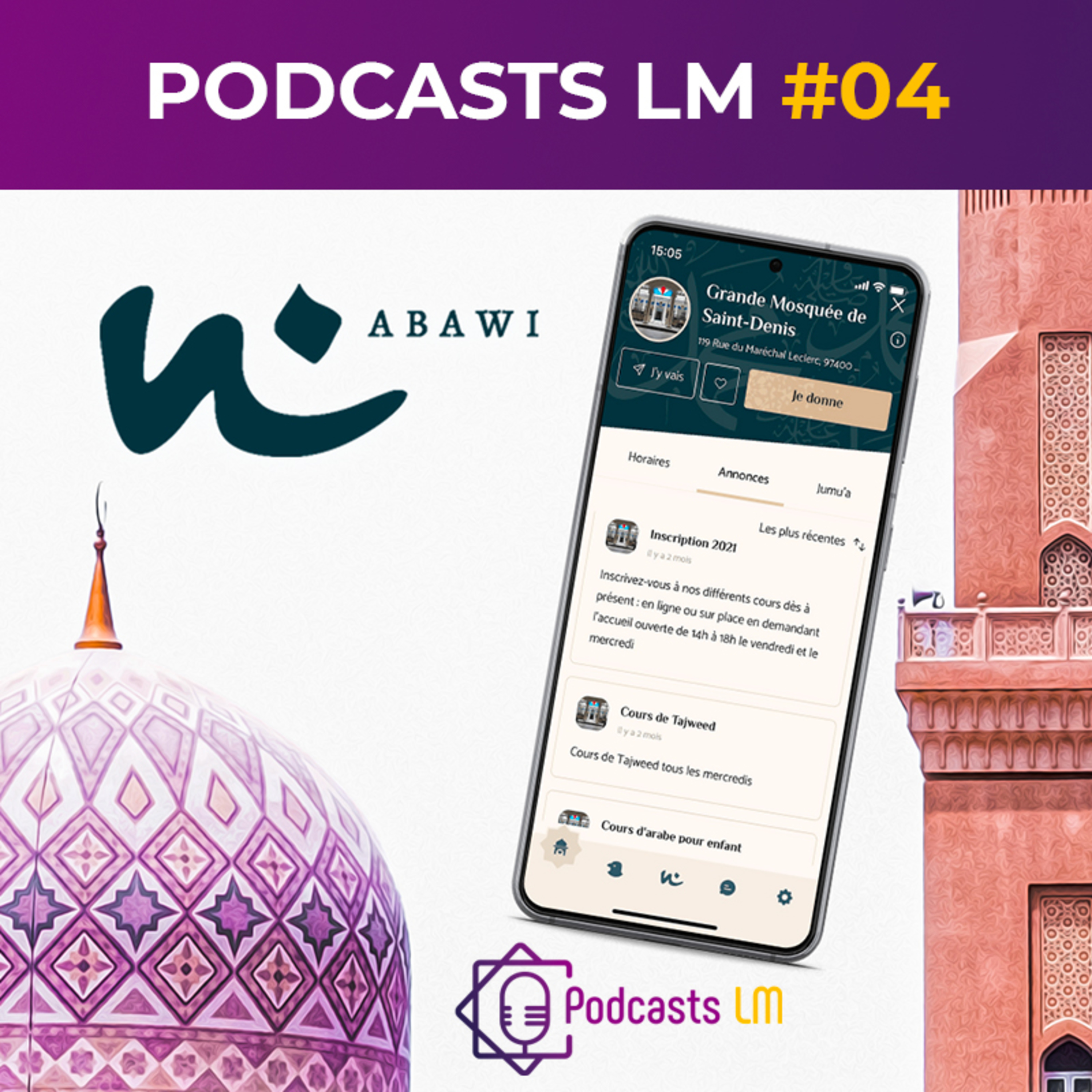 Podcast LM #04 - Les Mosquées à l'ère du numérique Épisode 2