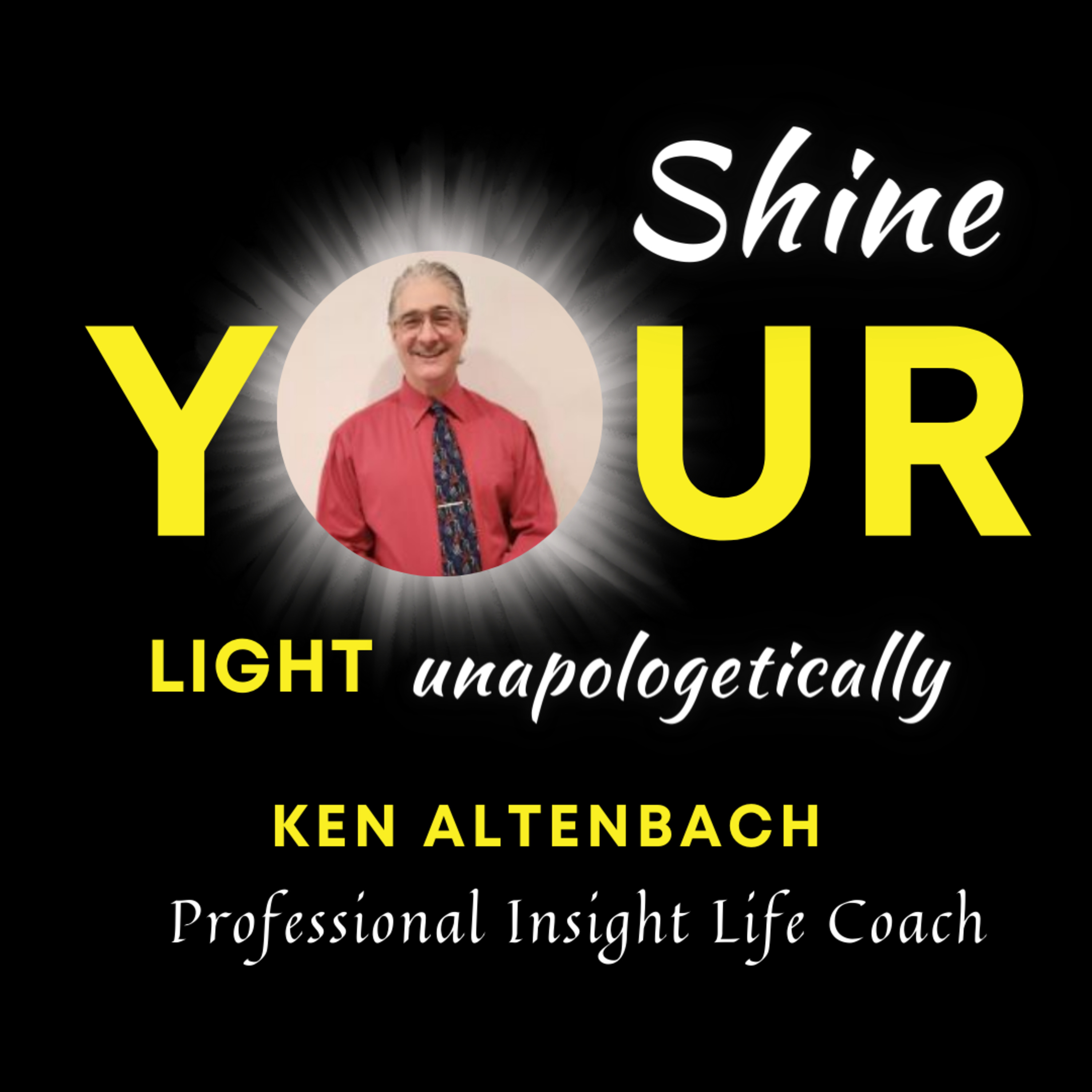 Shine YOUR Light unapologetically