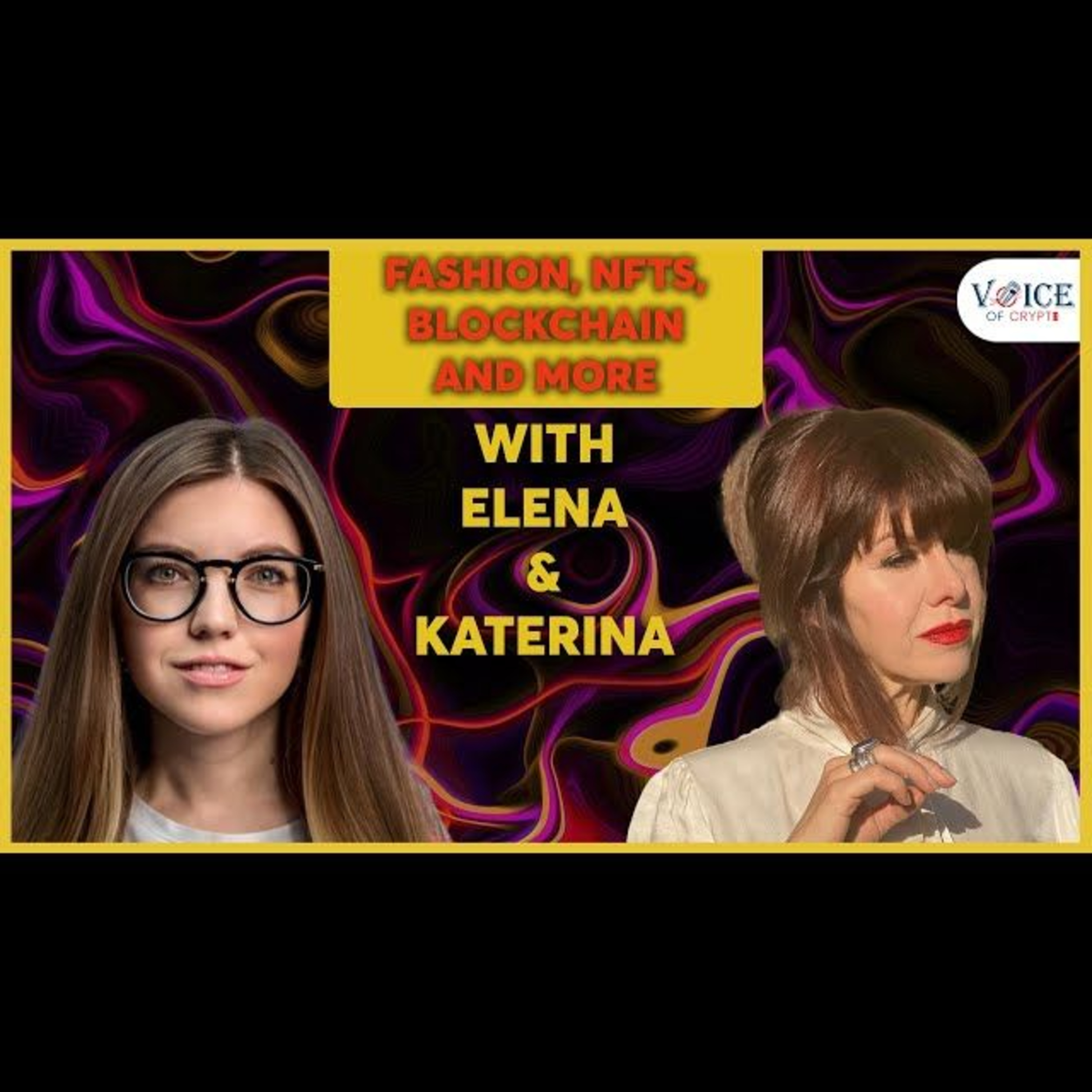 Future of Digital Fashion, NFTs and DAO with Elena and Katerina episode artwork