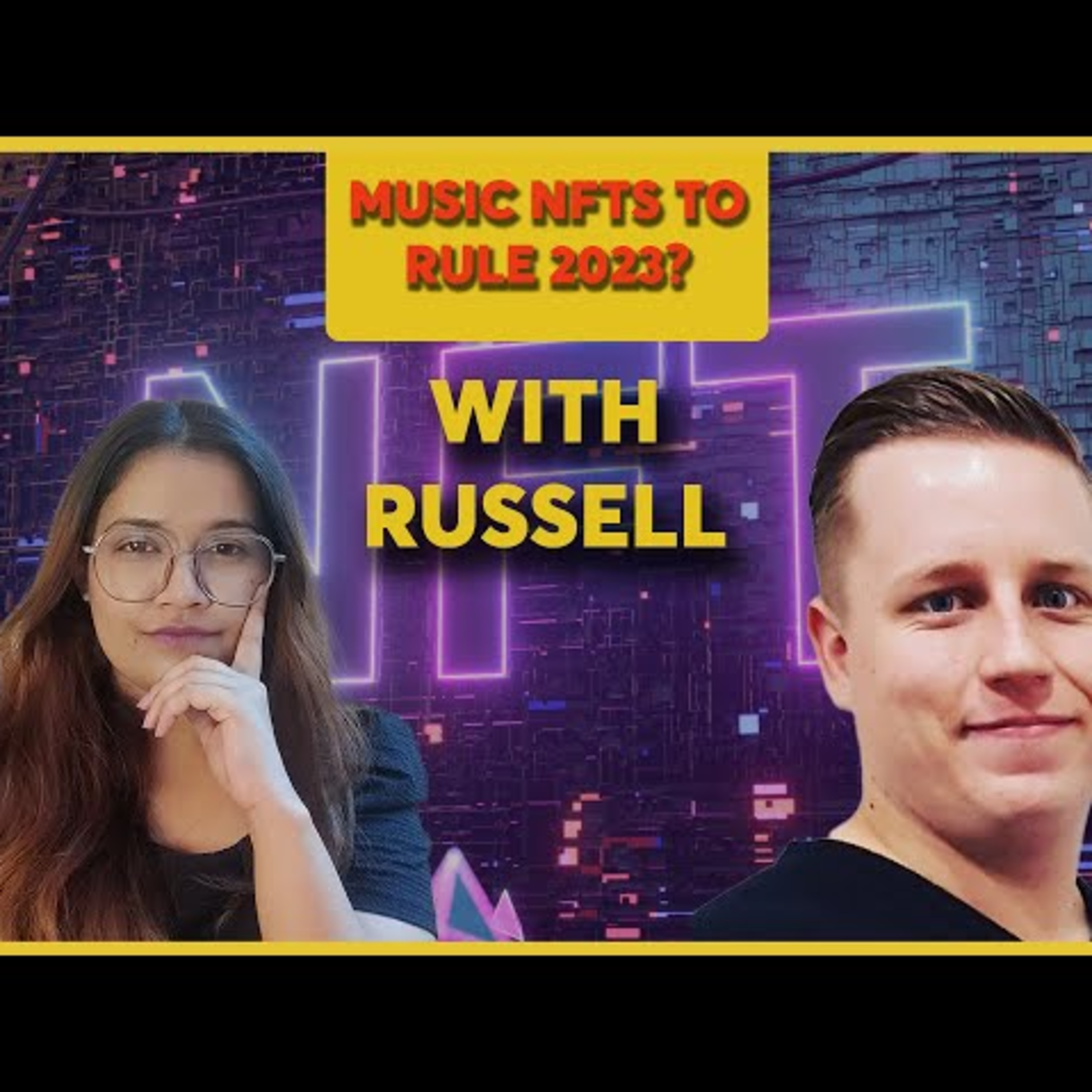 Talking about Music NFTs, their Explosion, Crypto, NFTs and Metaverse with Russell Bundy episode artwork