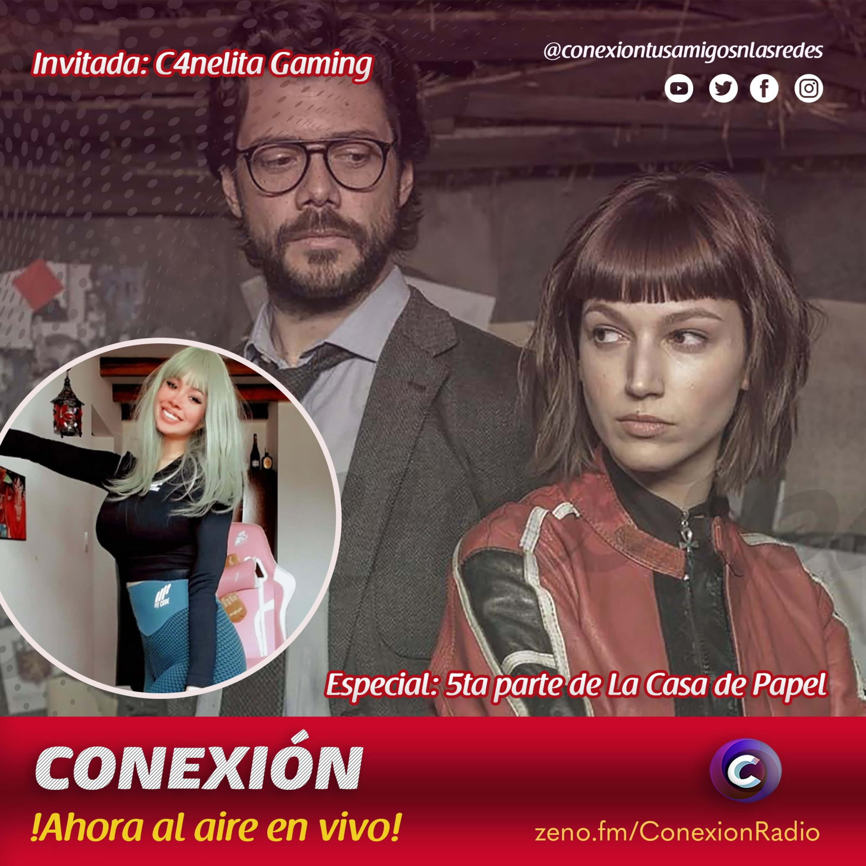 Conexión EP.04: C4nelita Gaming en la Casa de Papel episode artwork