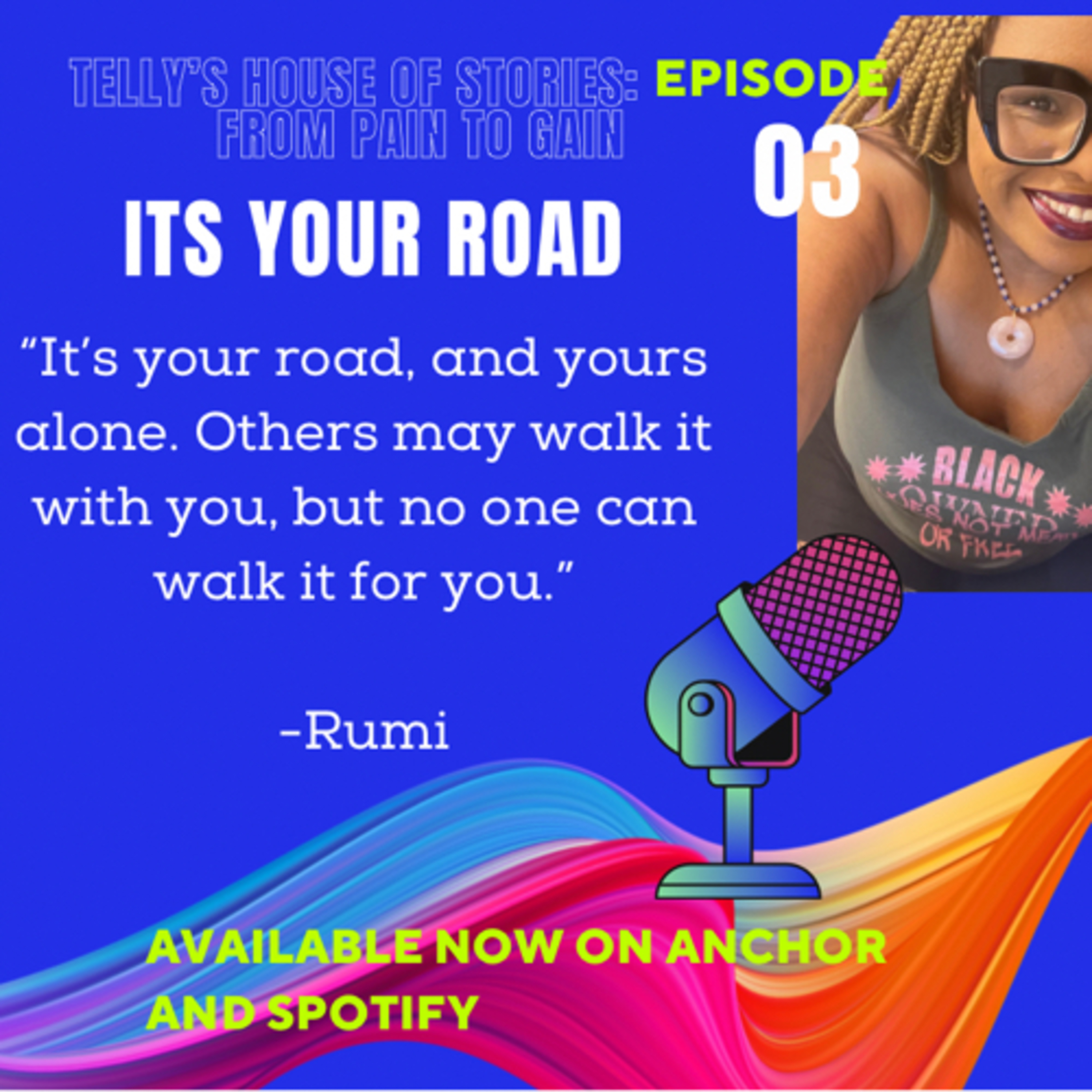 It’s your road!