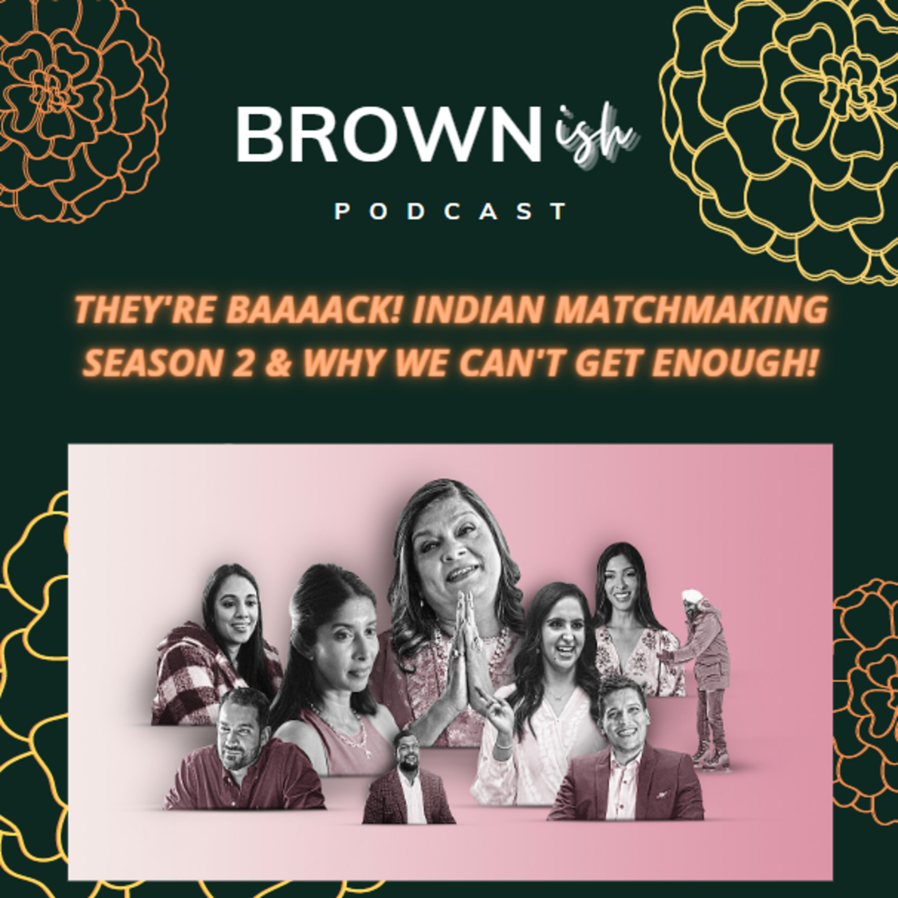 Brownish Podcast