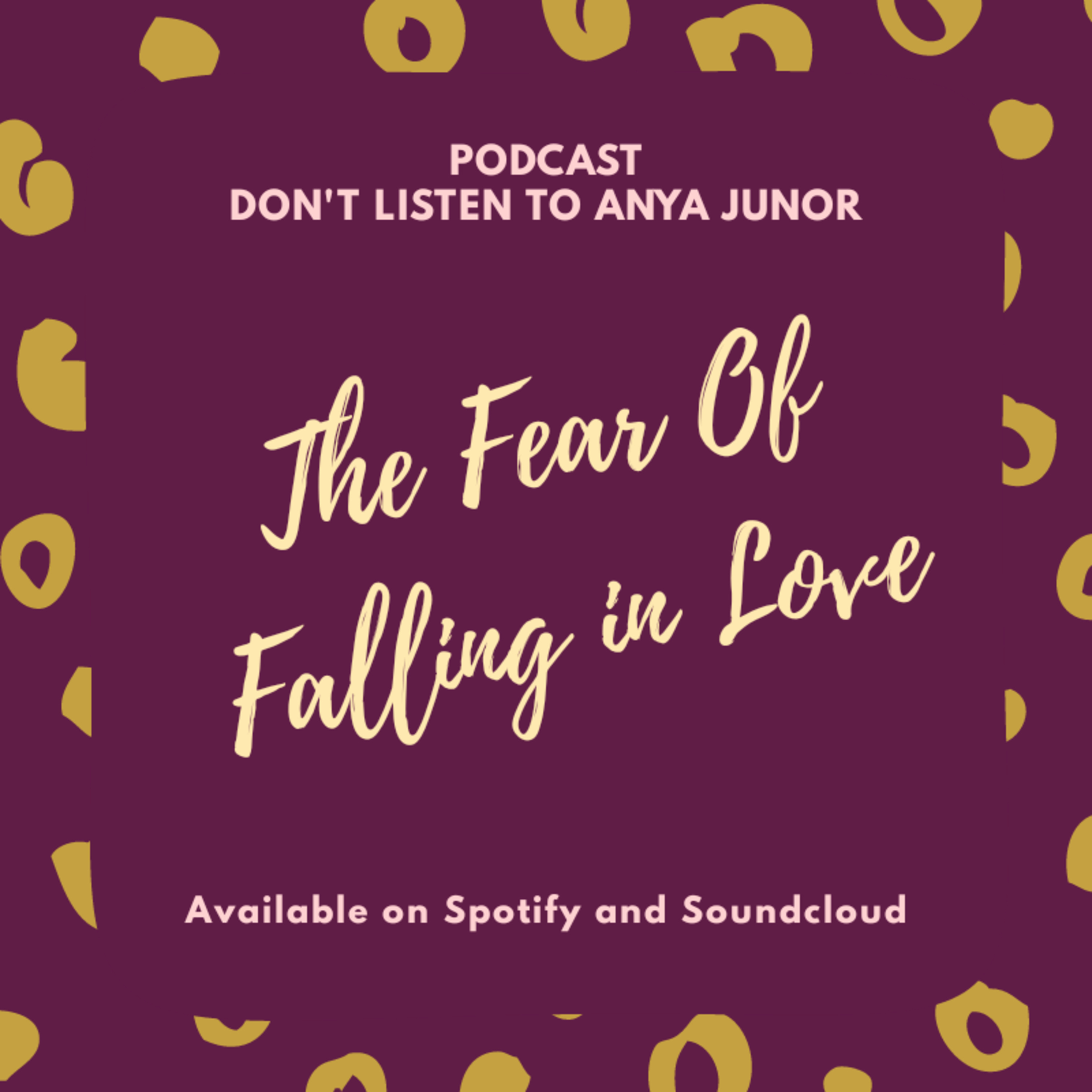 Don\'t Listen To Anya Junor
