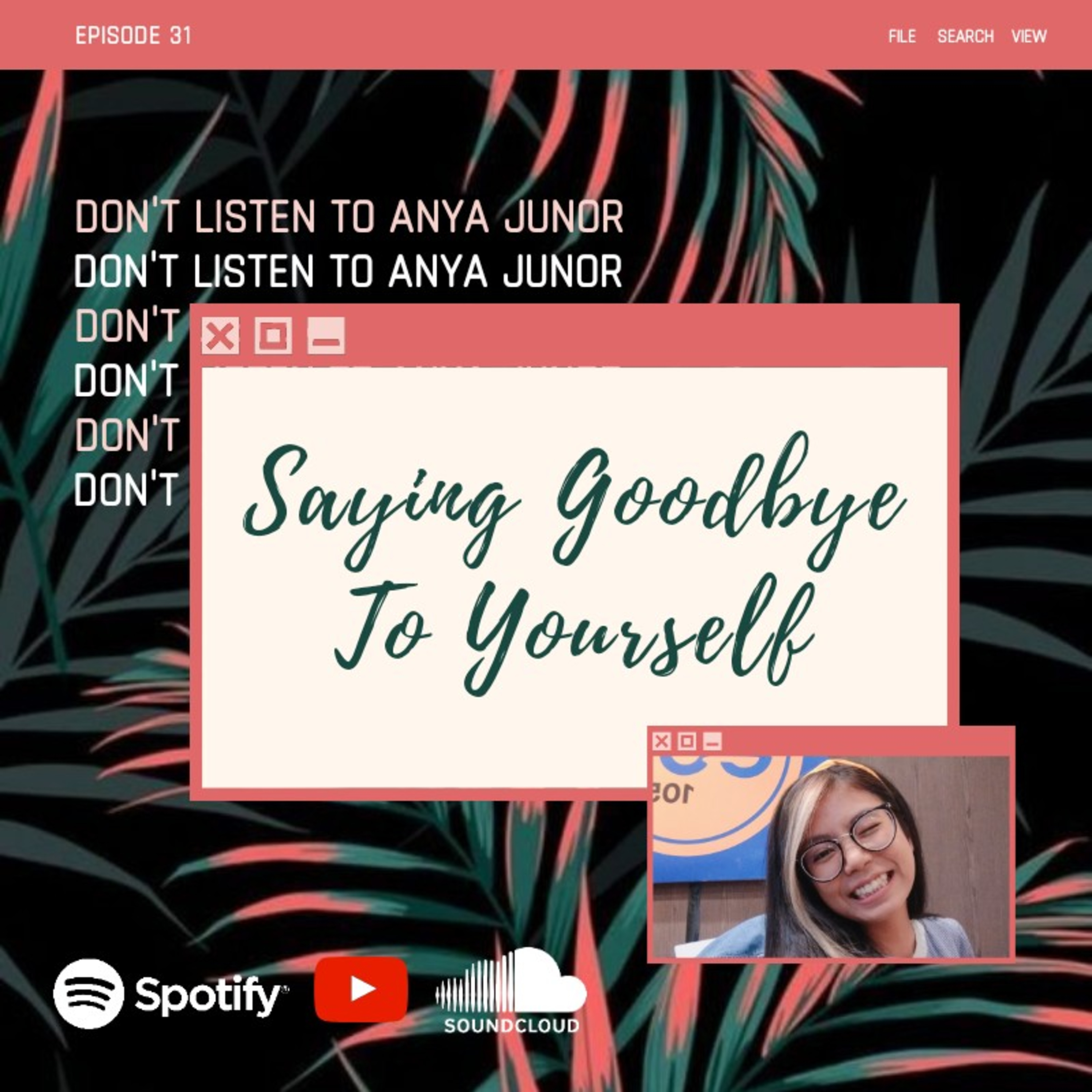 Don\'t Listen To Anya Junor