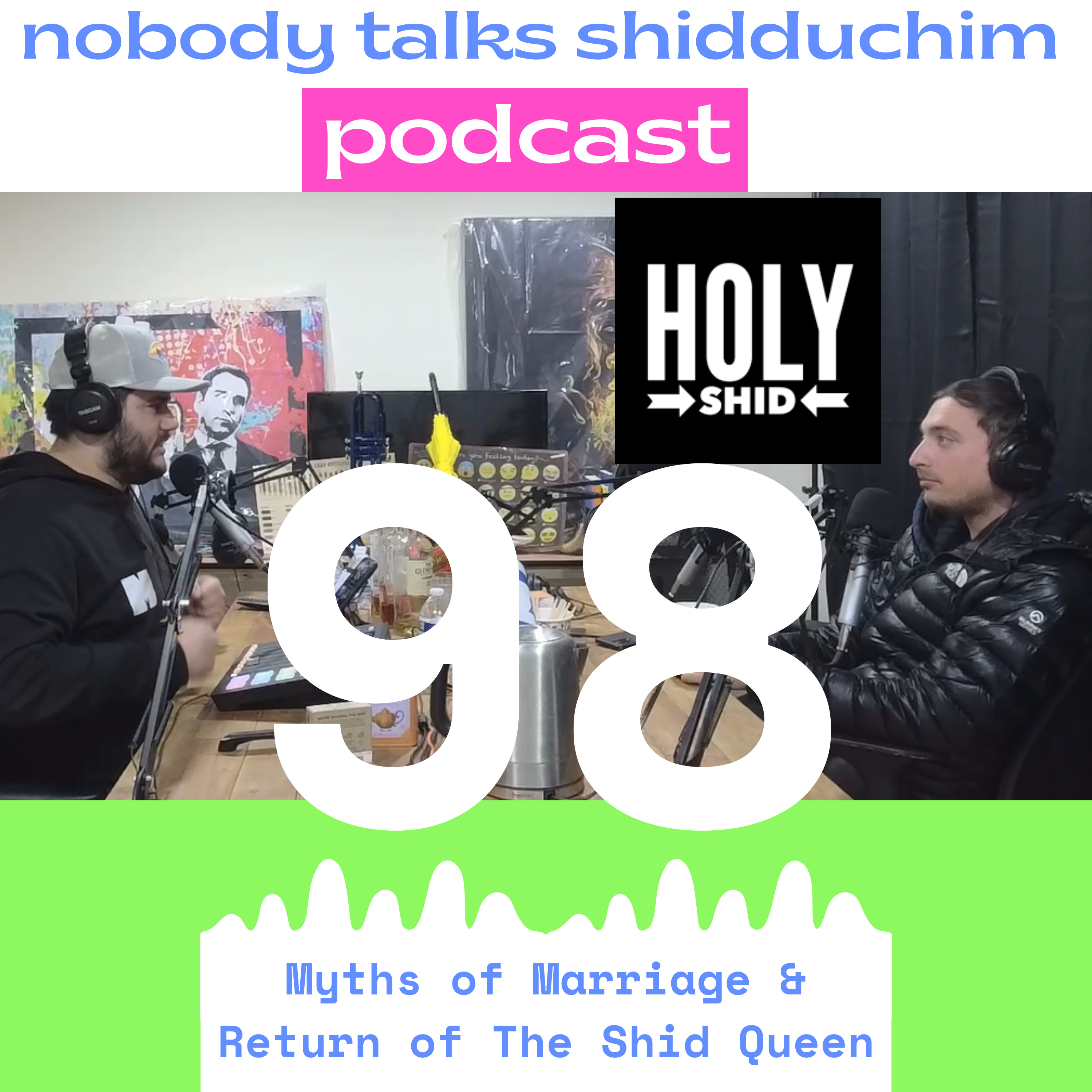 Nobody Talks Shidduchim - The Jewish Dating Podcast