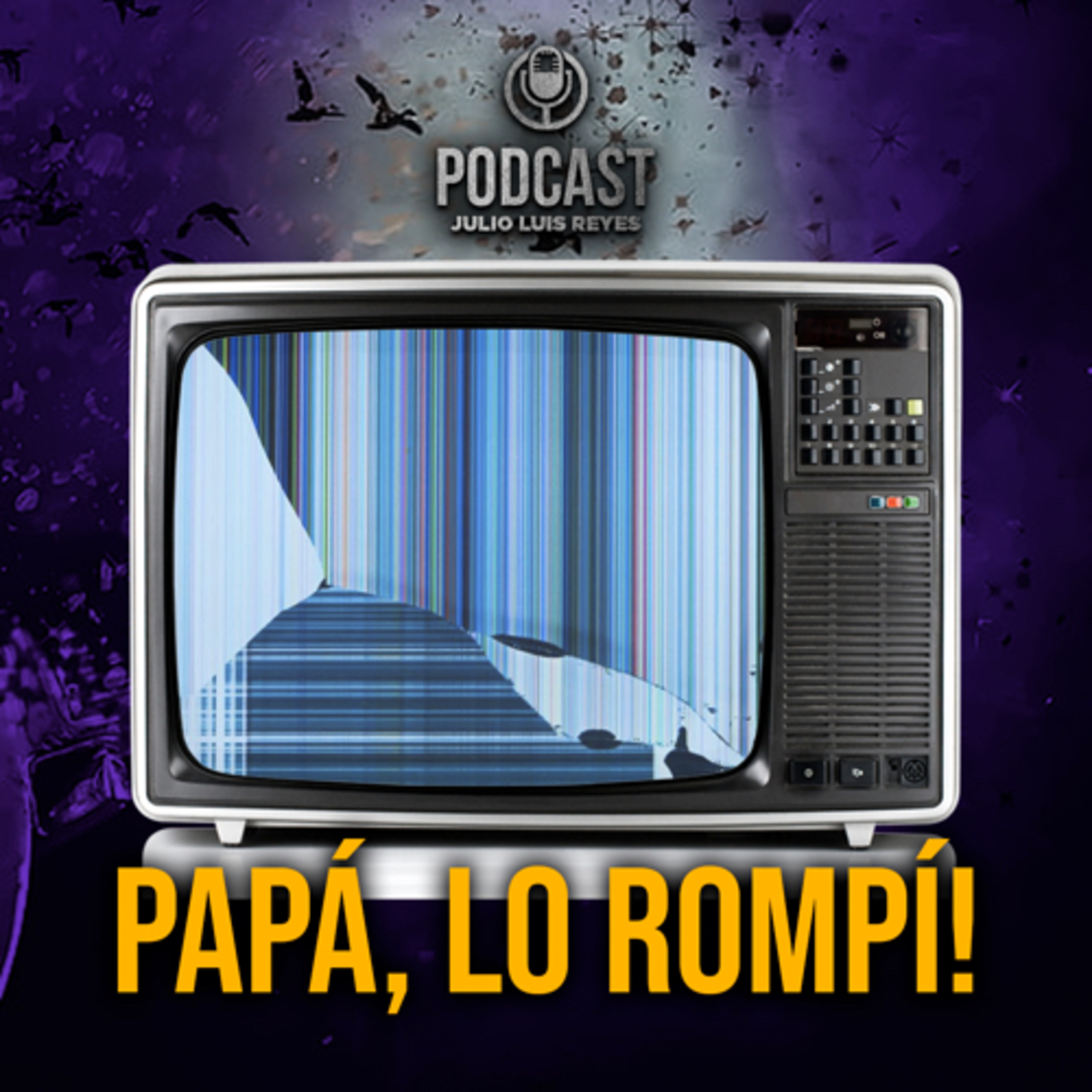 ¡Papá,lo rompí! episode artwork