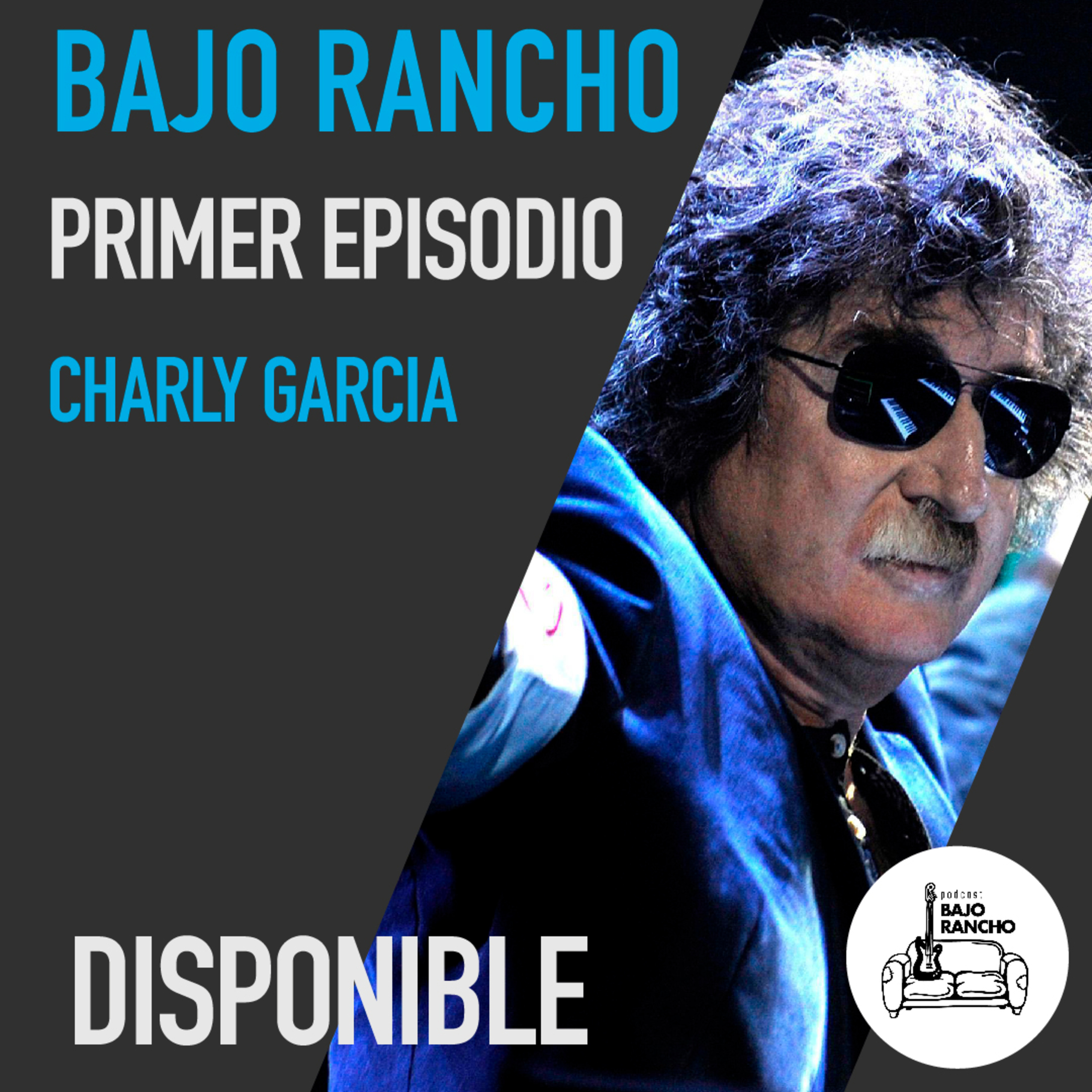 E1.T1 - Charly García: El señor de la música. episode artwork
