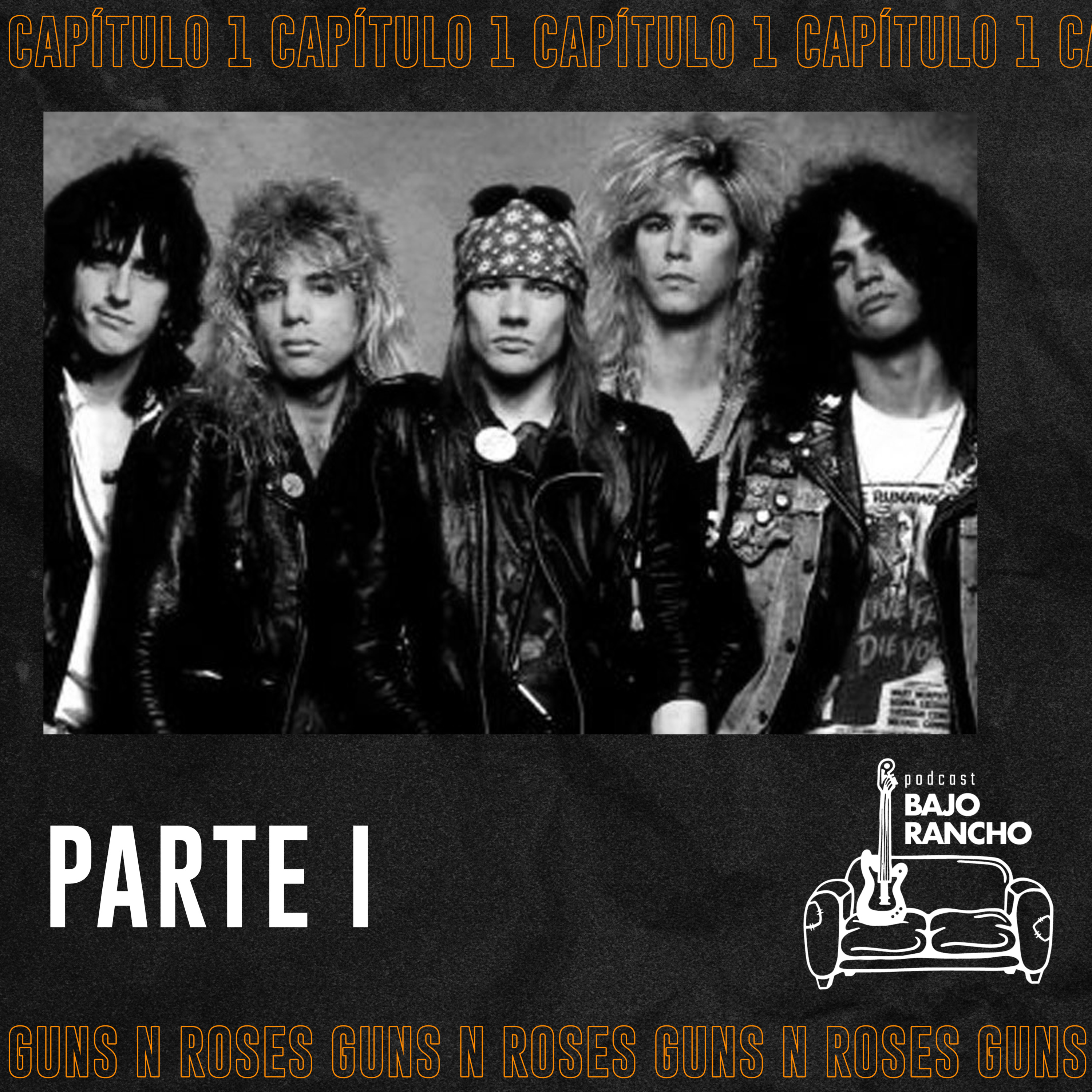 E1.T3 - Guns n’ Roses: Bienvenidos a la Jungla (Parte 1). episode artwork