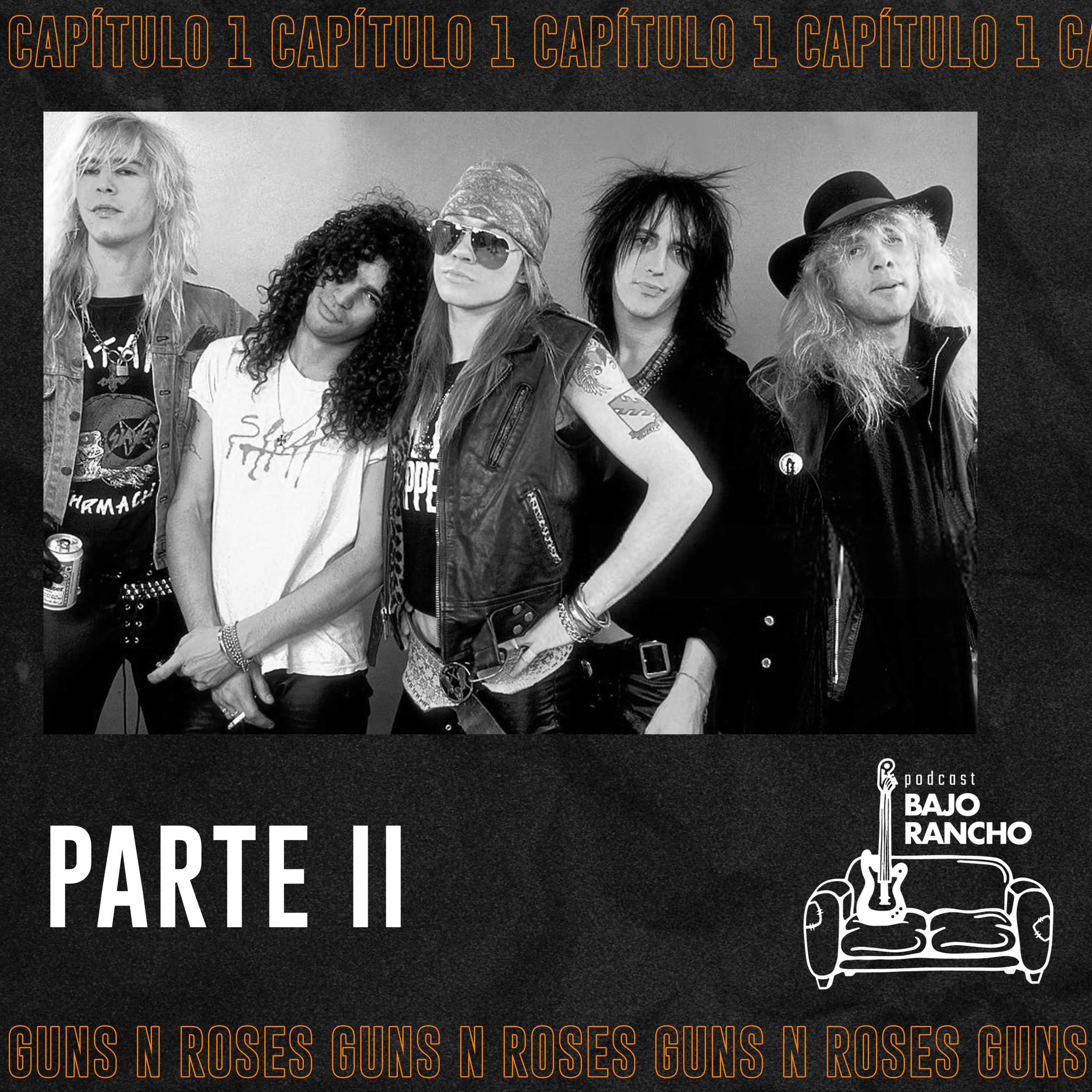 E1.T3 - Guns n’ Roses: Bienvenidos a la Jungla (Parte 2). episode artwork