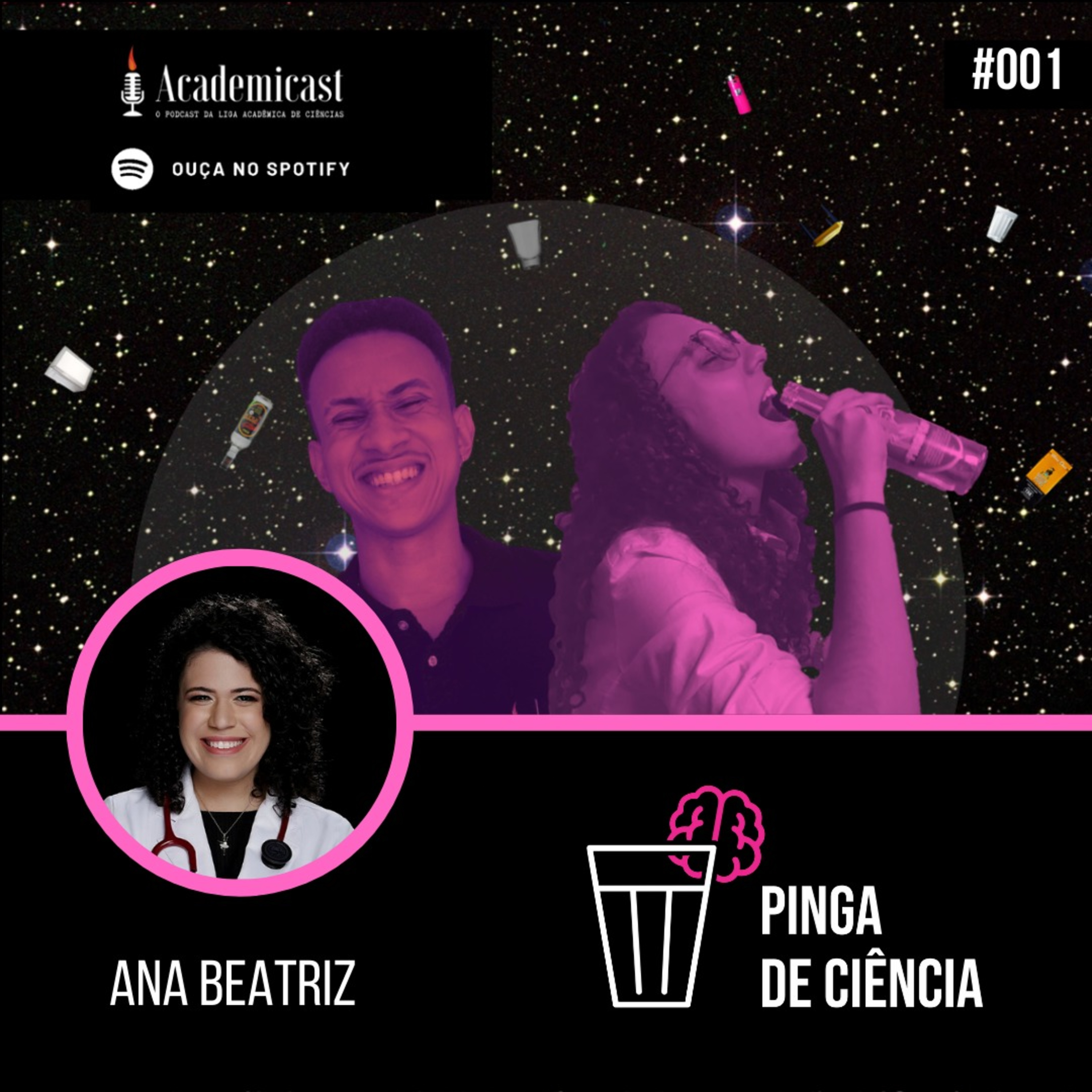Pinga de Ciência #001 - Ana Beatriz Andrade