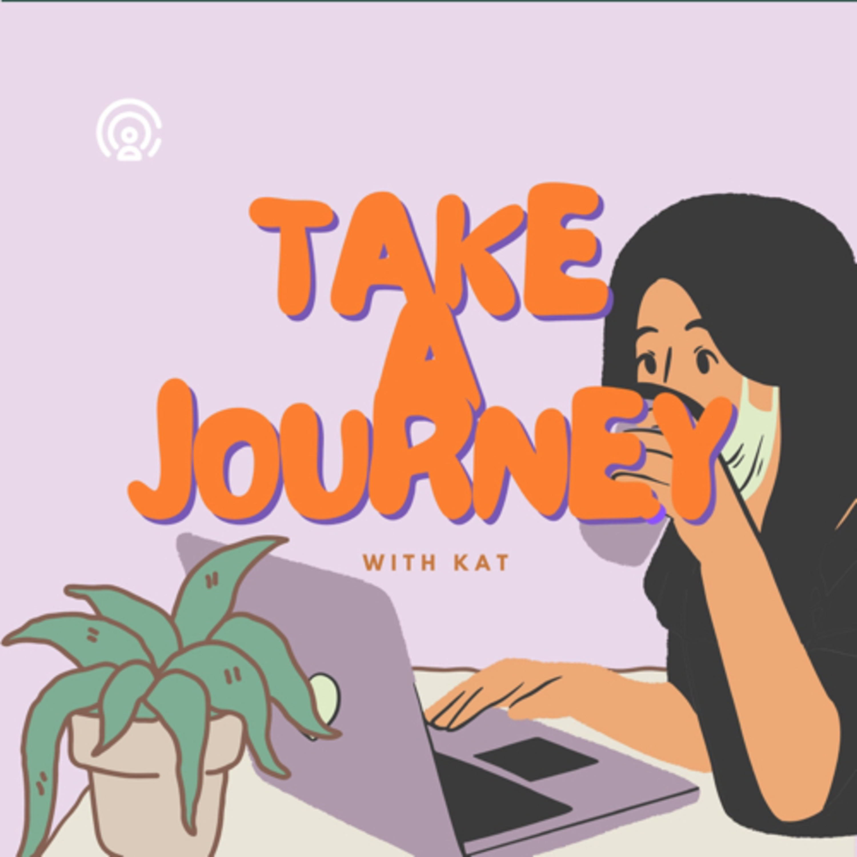 Take a Journey with Kat