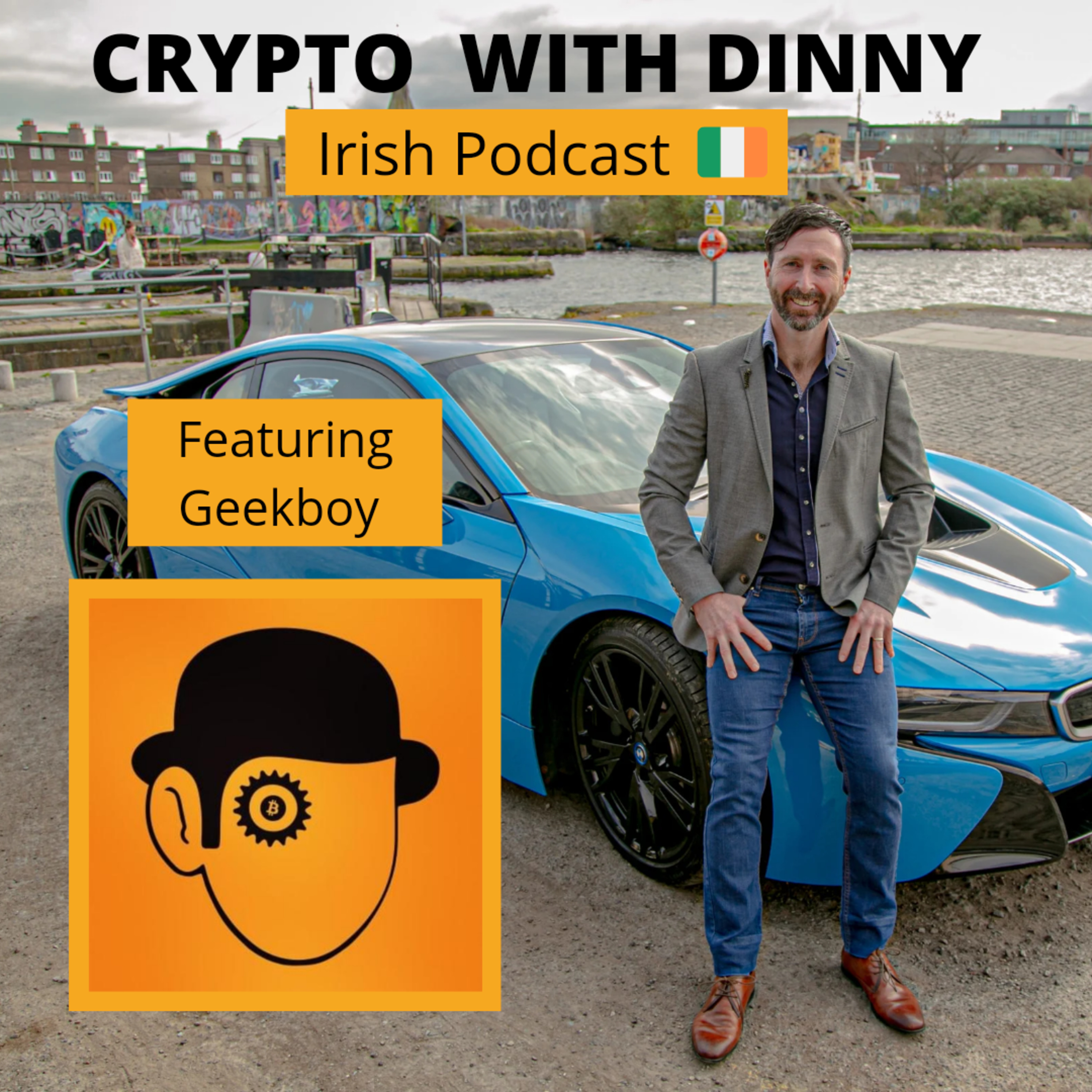Bitcoin With Dinny Irish Podcast