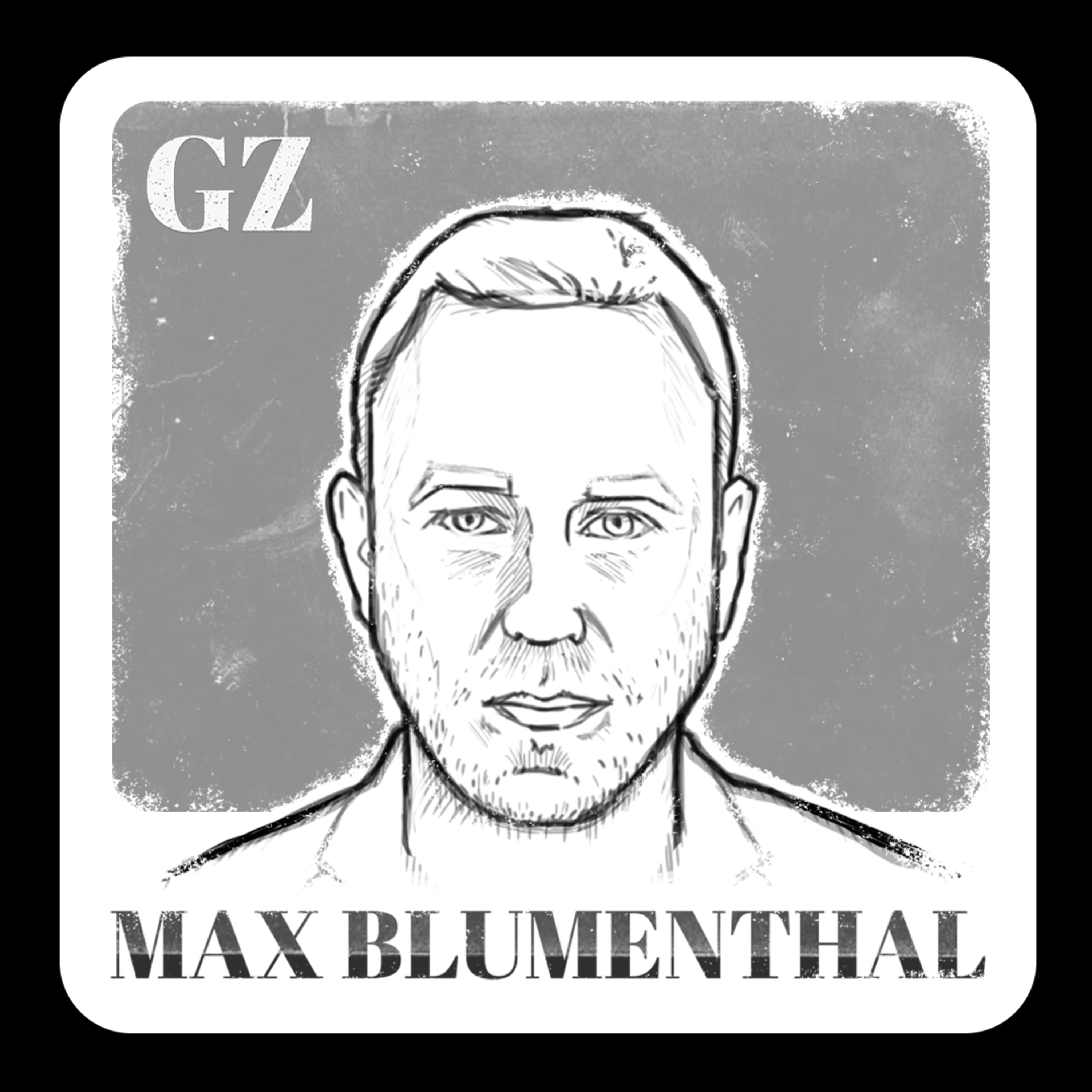 The Grayzone podcast with Max Blumenthal
