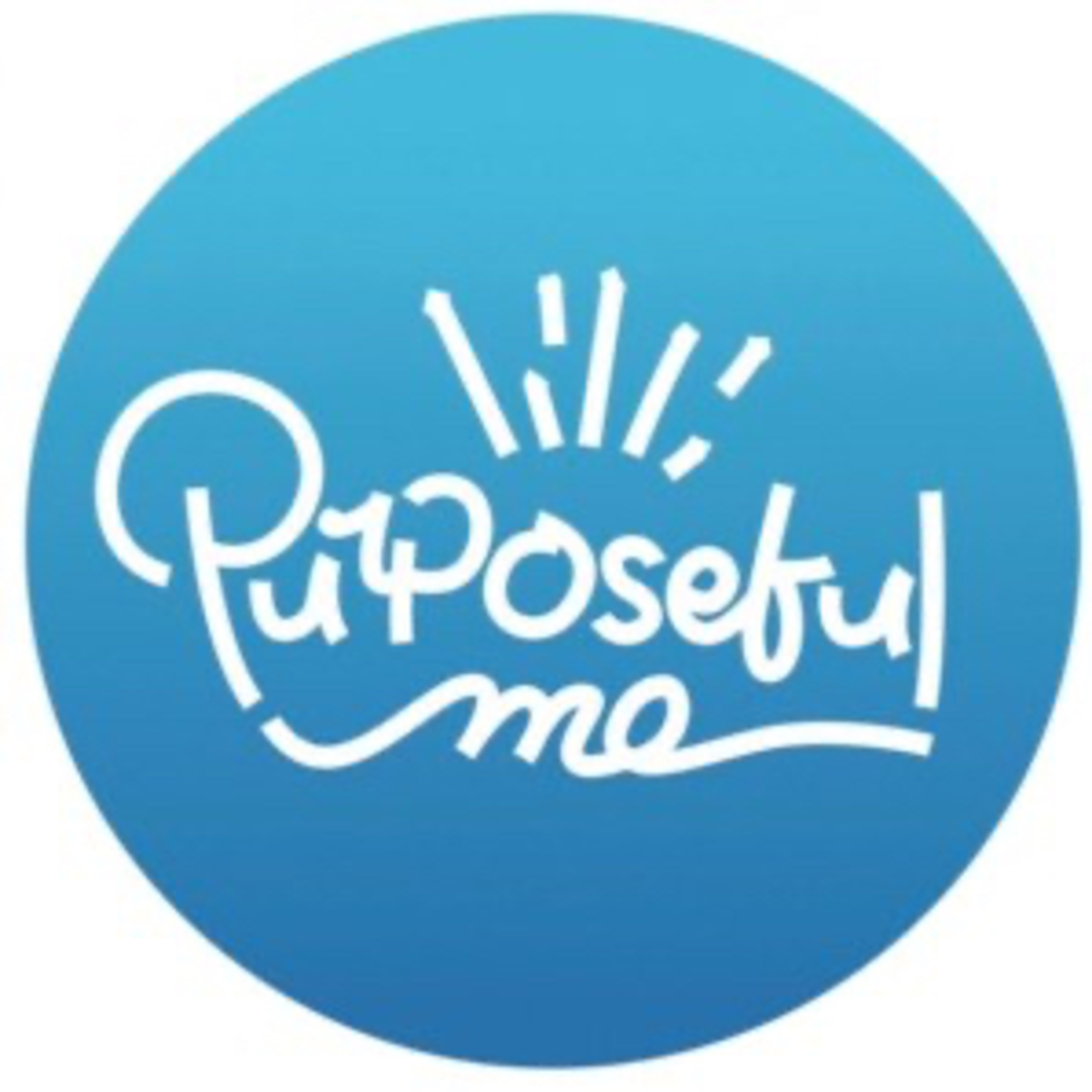 PurposefulMe - the launch episode artwork