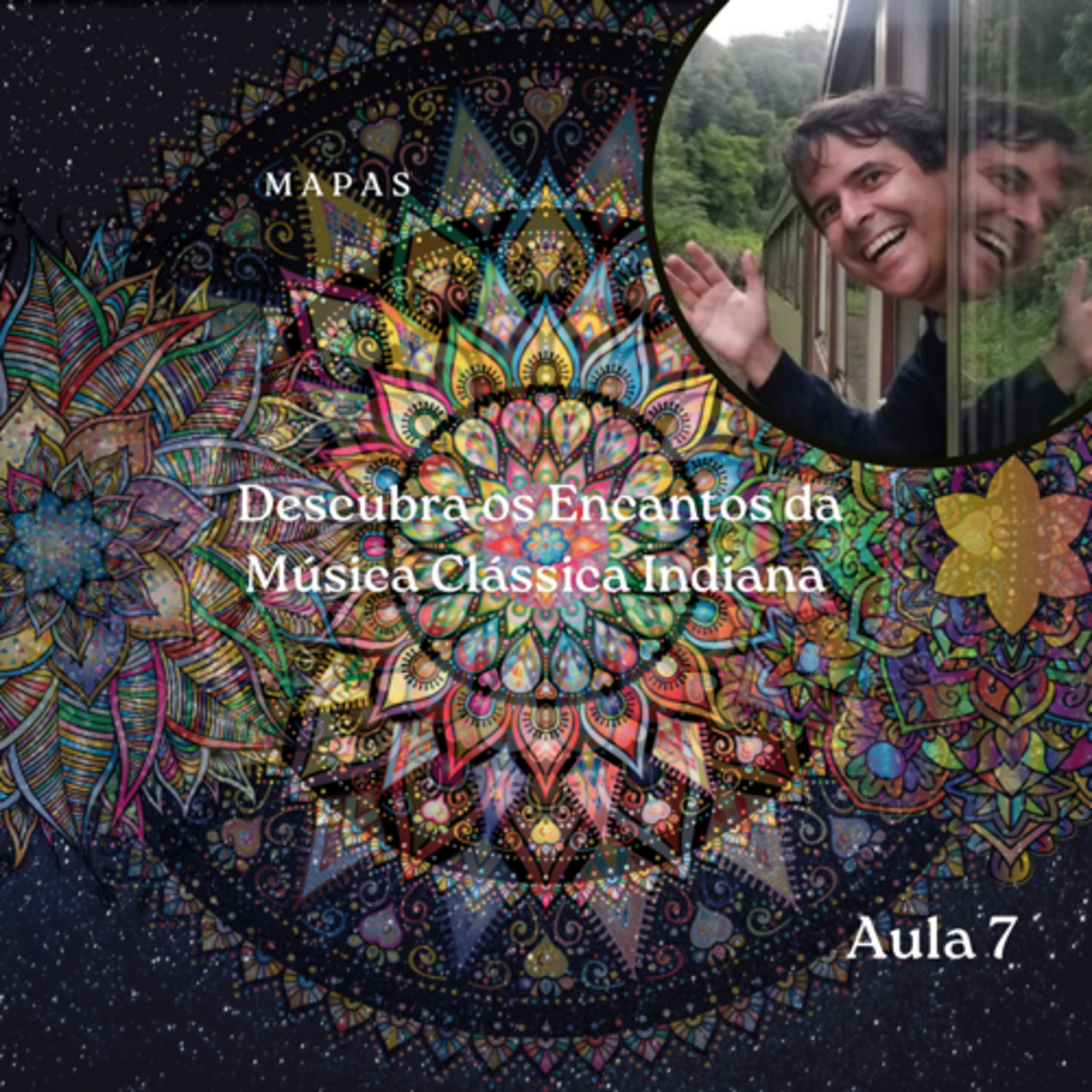 Aula 7 de Mapas: Descubra os Encantos da Música Clássica Indiana  episode artwork