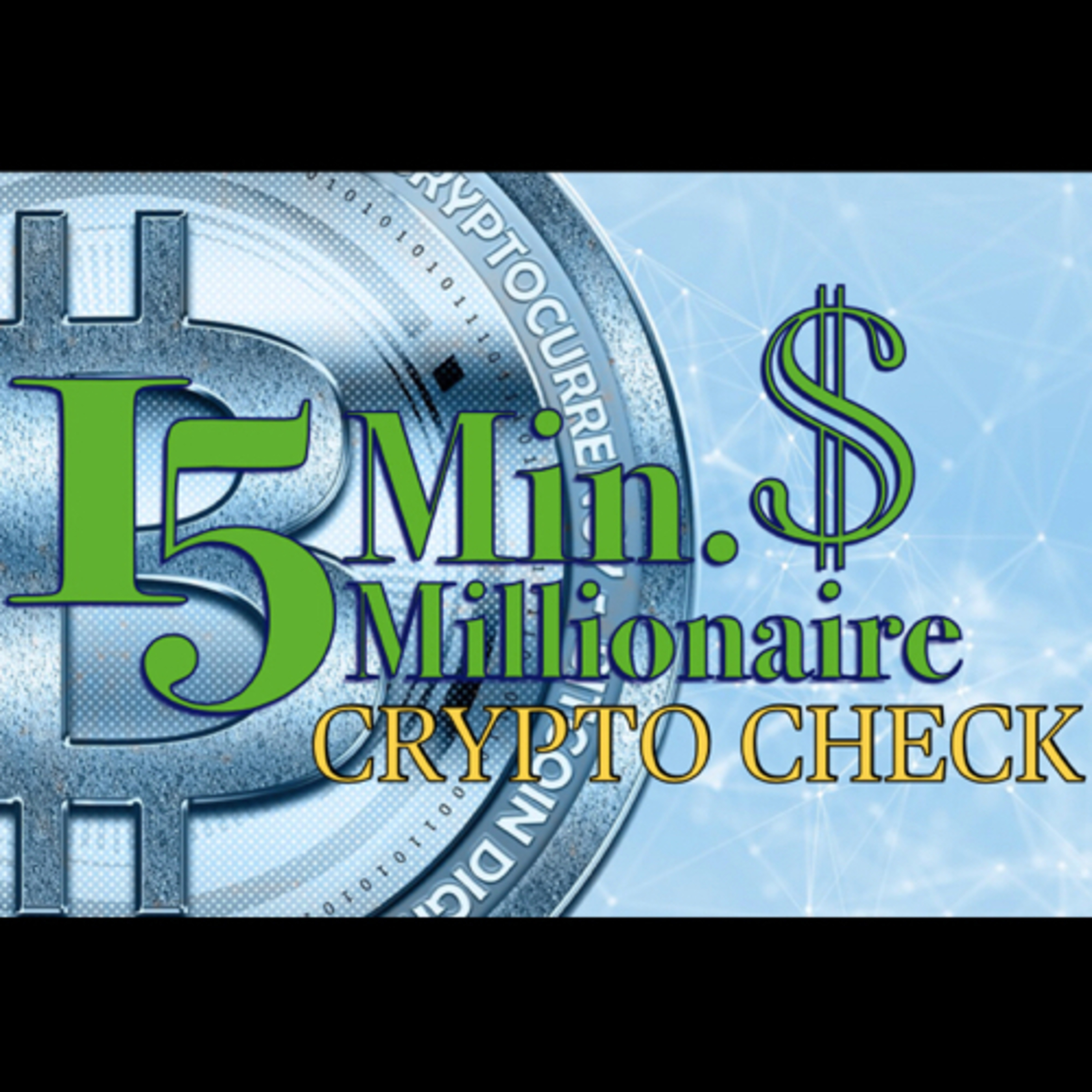 These 3 Cryptos Are A BUY This Week! 3/15  episode artwork
