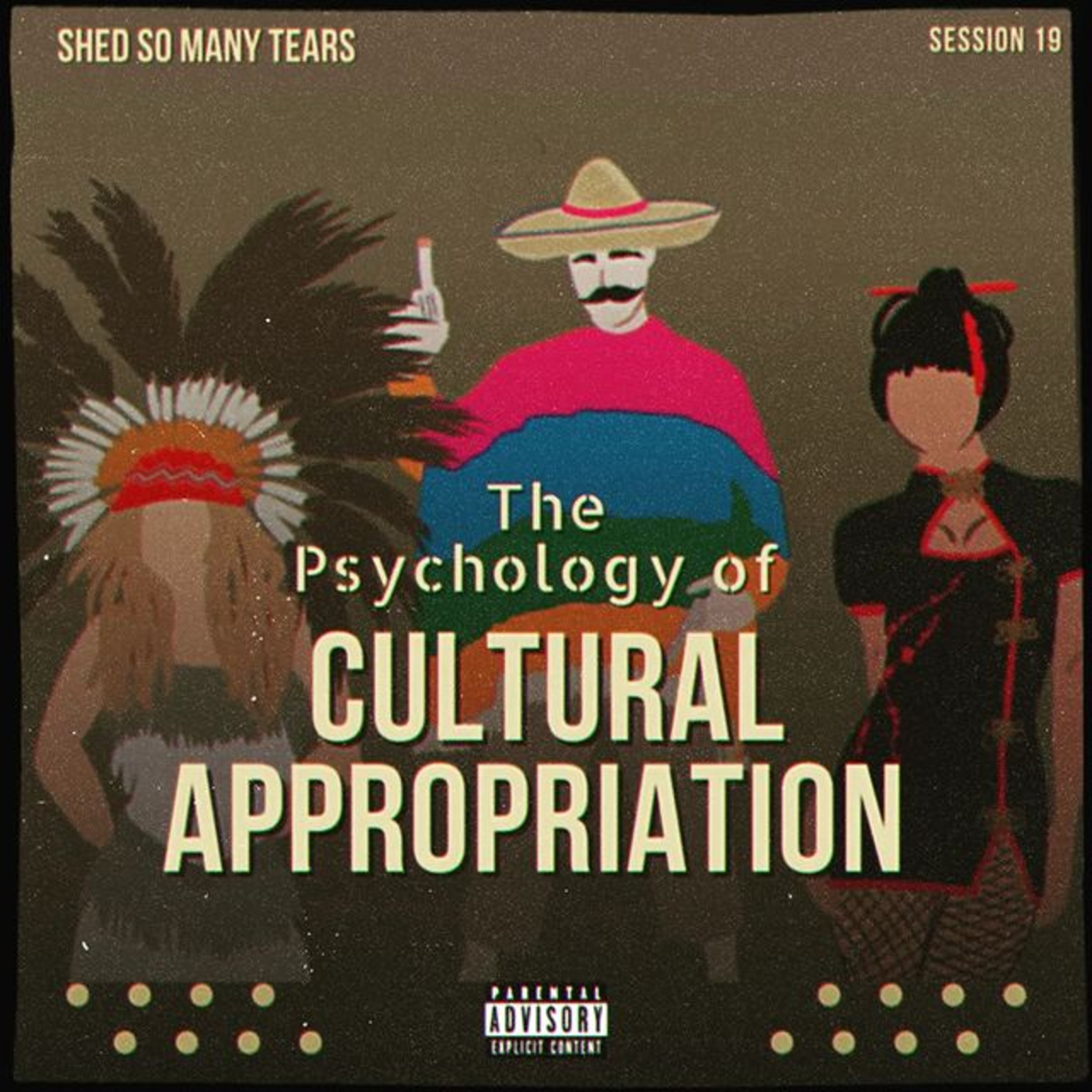 Session 19- Cultural Appropriation episode artwork