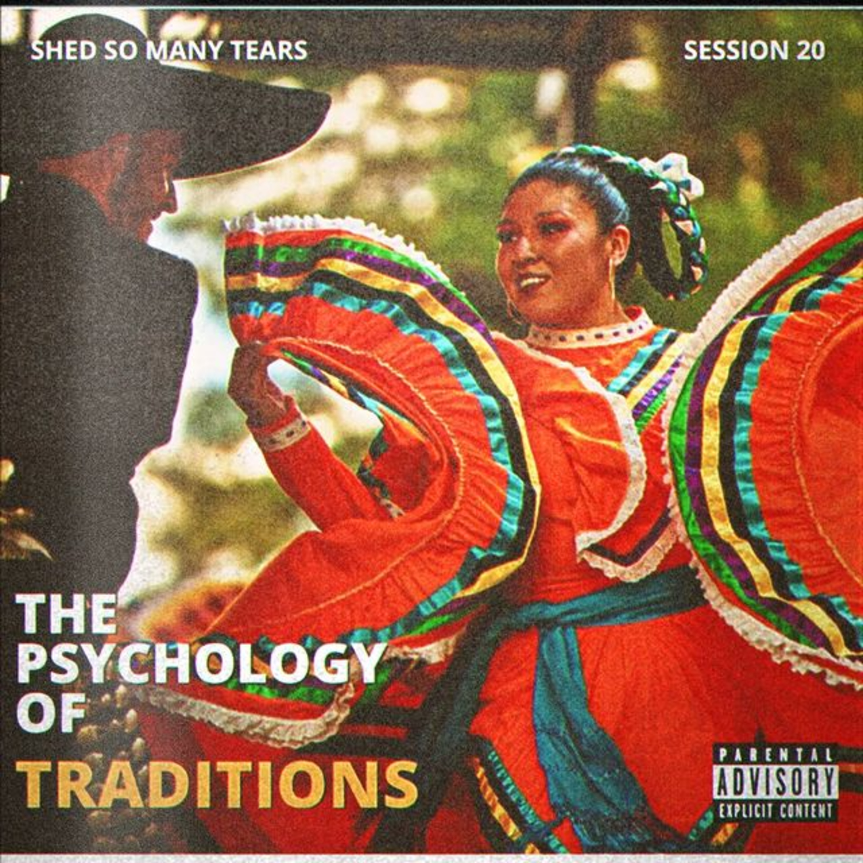 Session 20- Traditions episode artwork