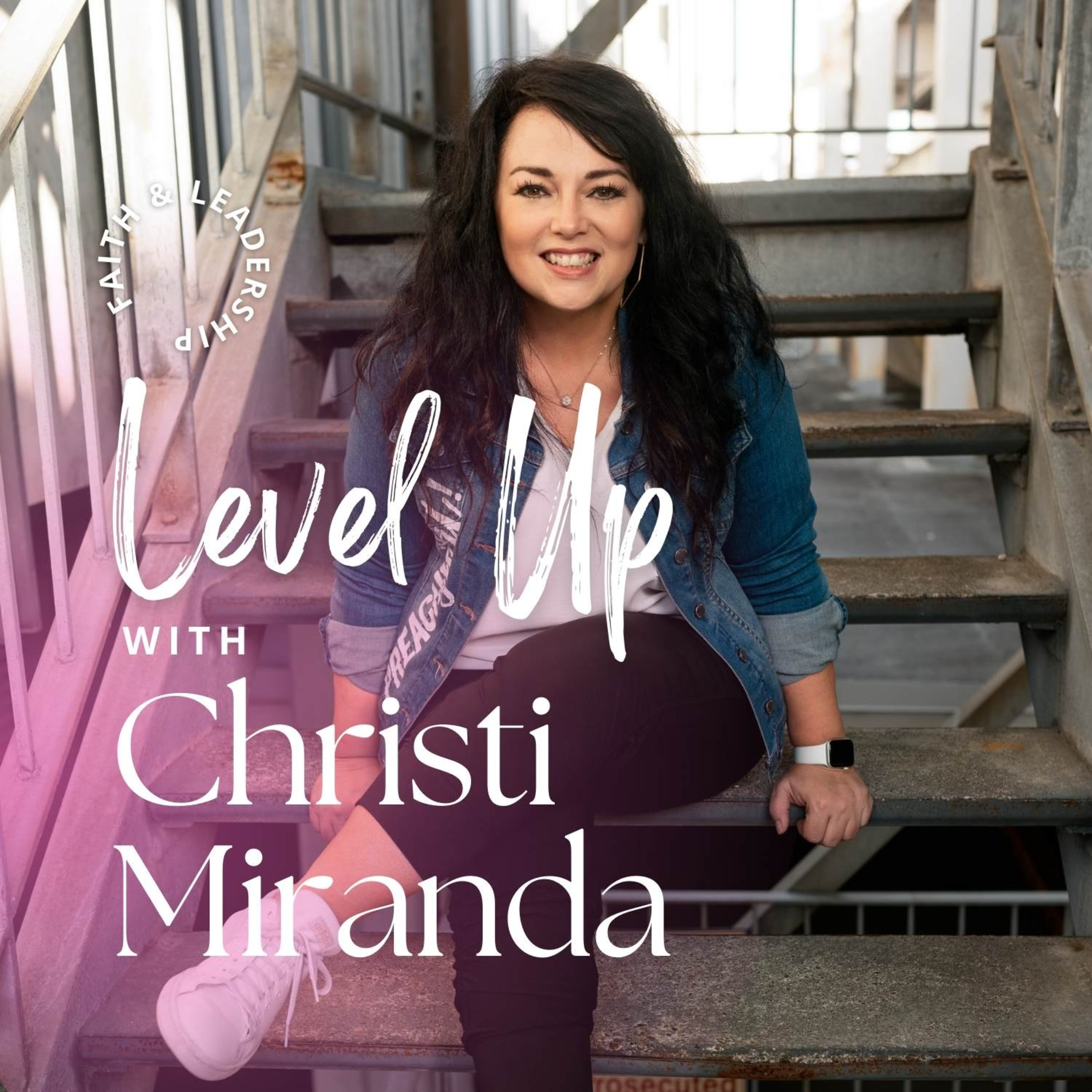Level Up with Christi Miranda!