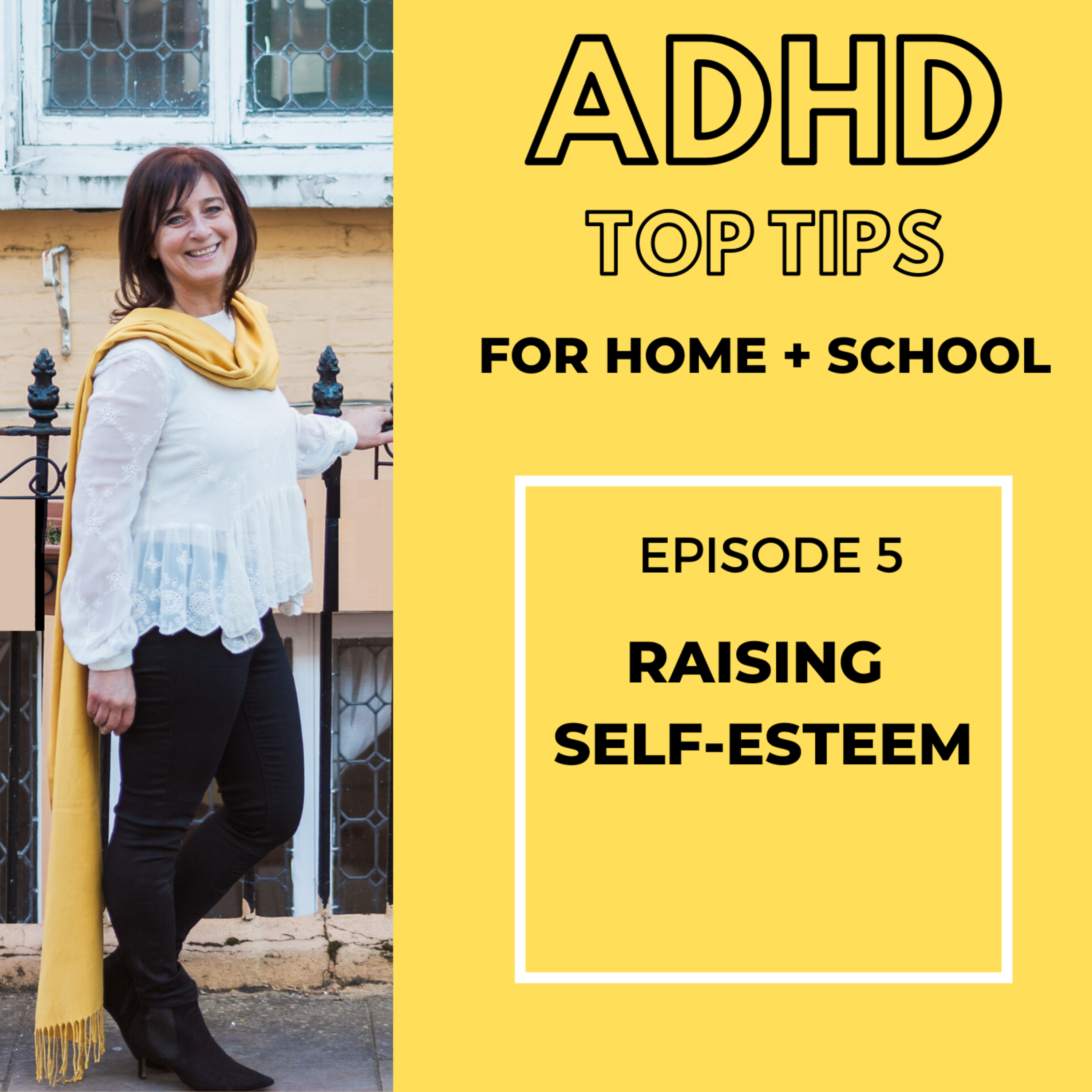 RAISING SELF ESTEEM - 005