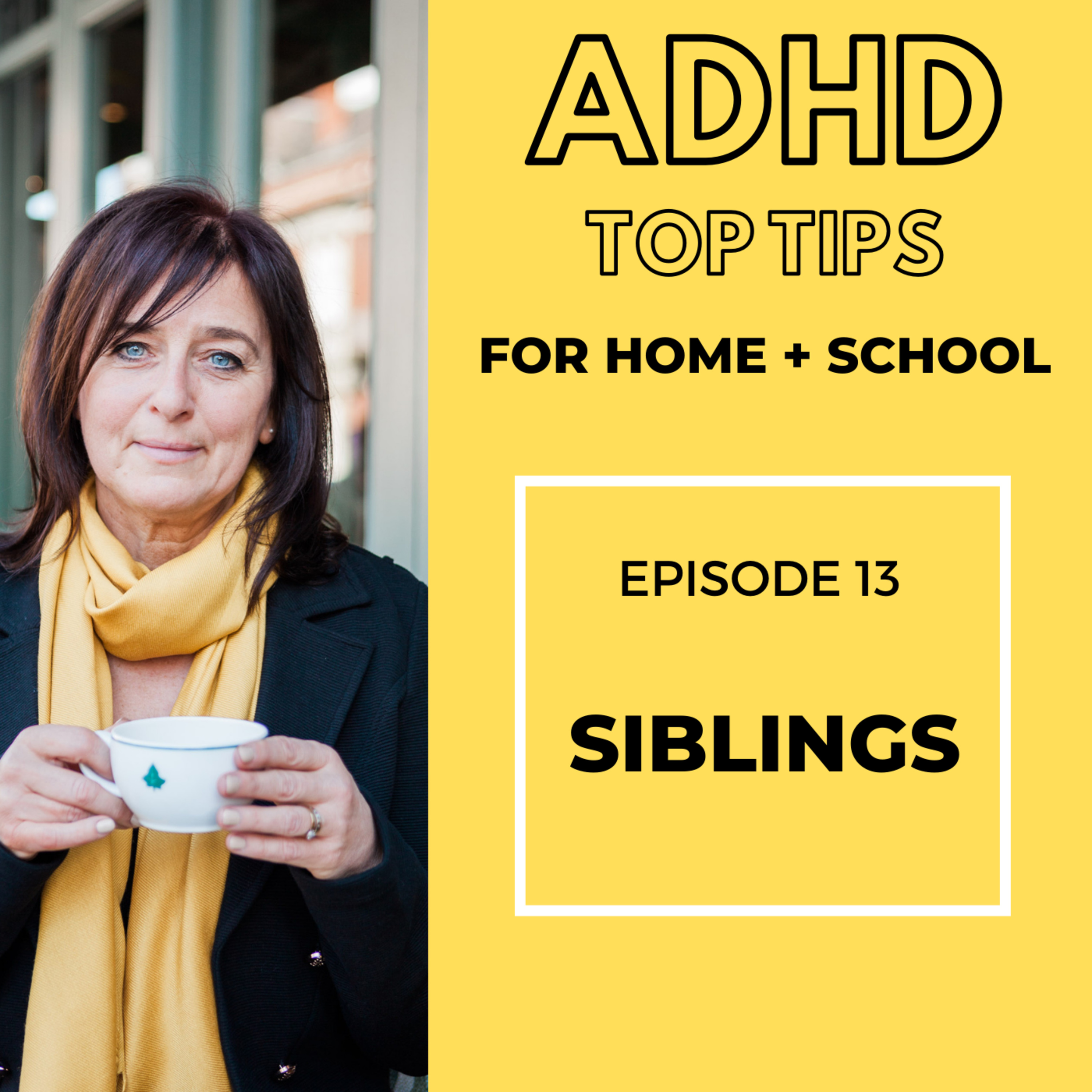 SIBLINGS - EPISODE 013
