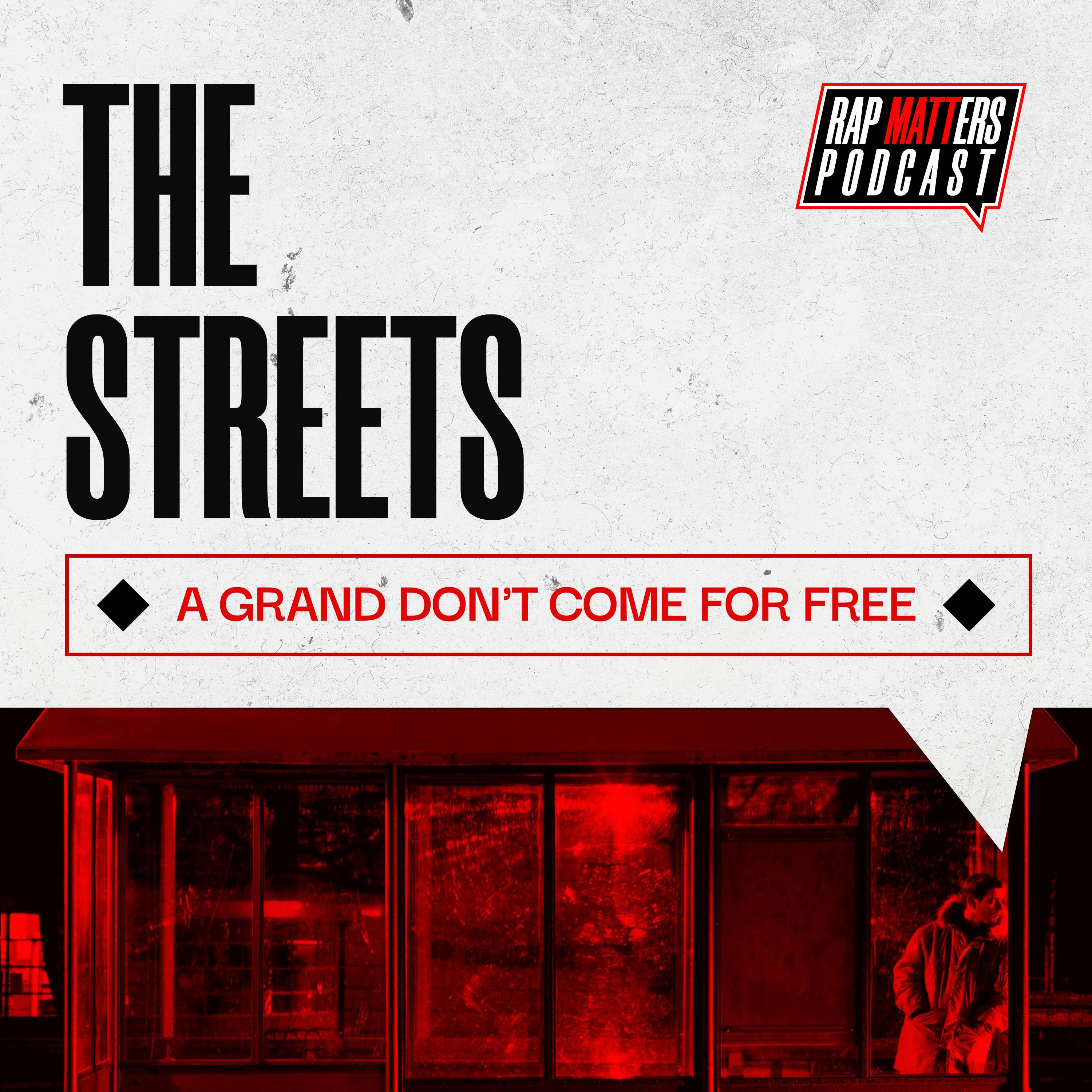 Brak Kultury Podcast: The Streets "A Grand Don't Come For Free" (ft. Offcheck, Horry) episode artwork