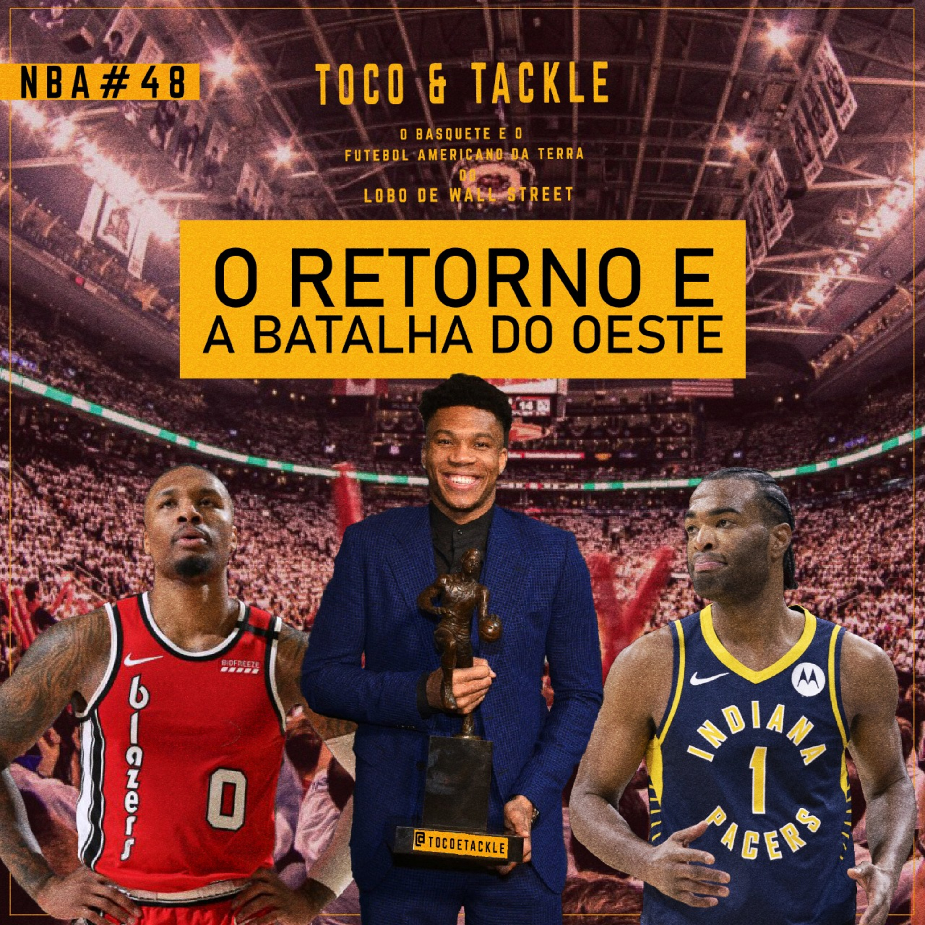 Toco e Tackle NBA #48: O retorno e a batalha no Oeste episode artwork