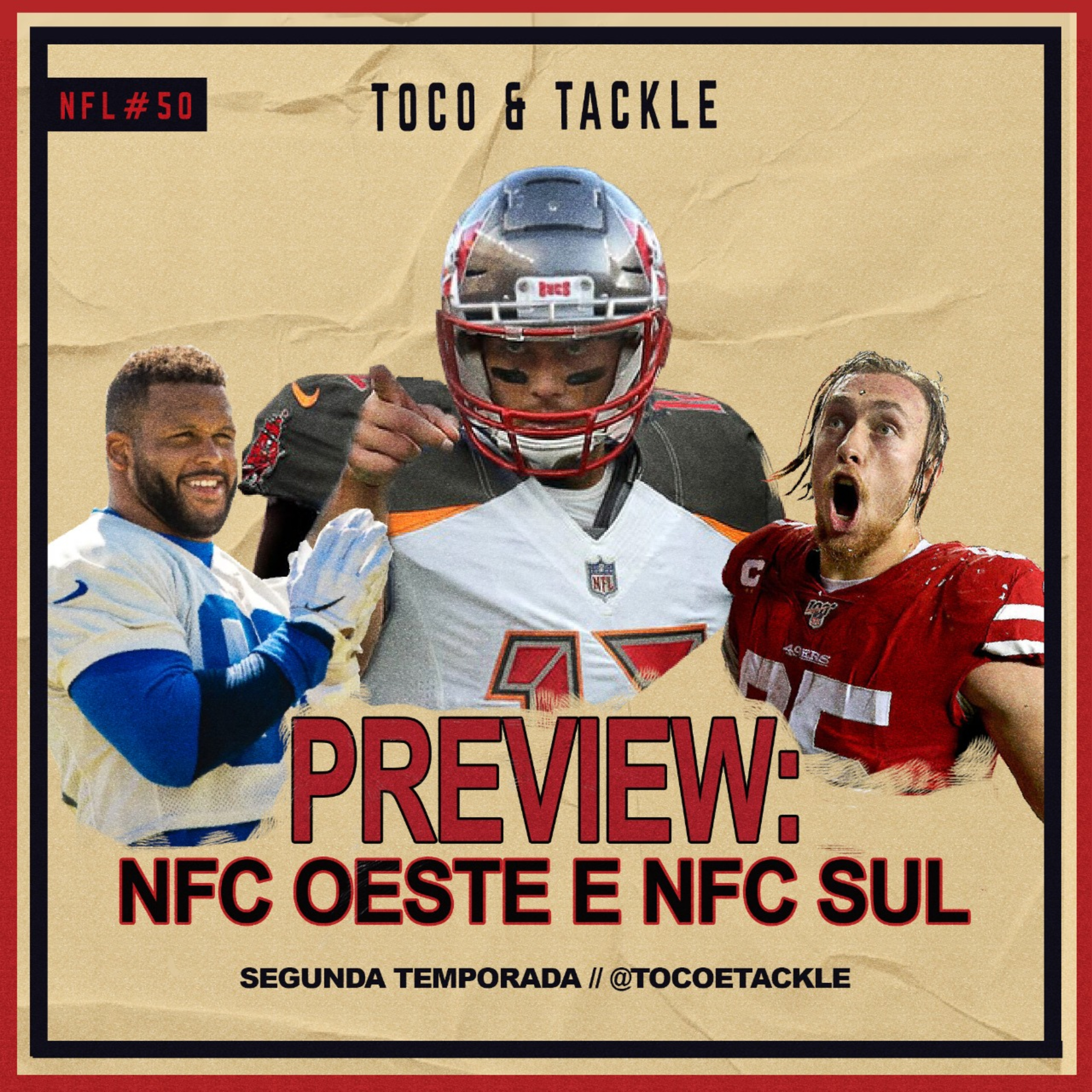 Toco e Tackle NFL #50: Preview: NFC Oeste e NFC Sul episode artwork