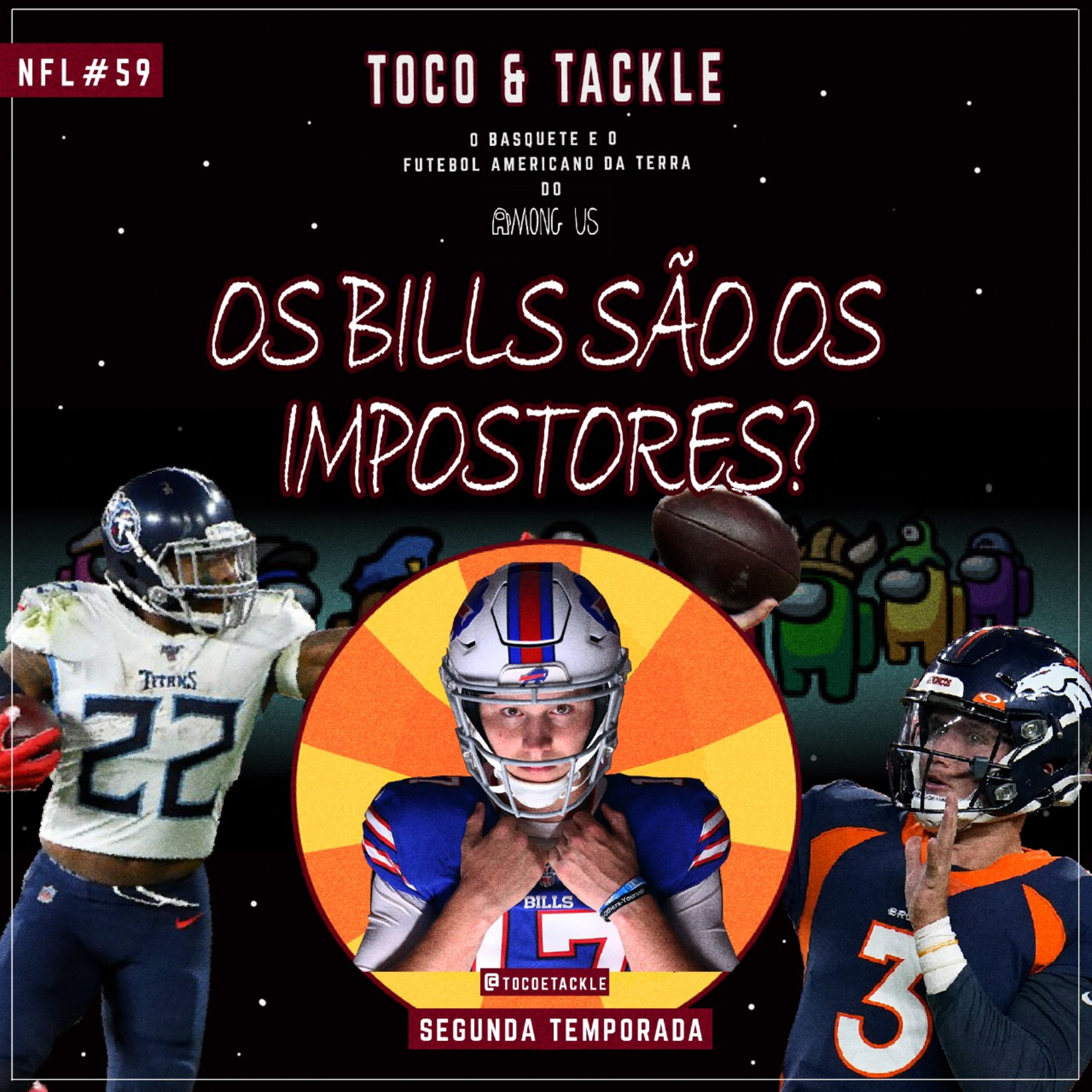 Toco e Tackle NFL #59: Os Bills são os impostores? episode artwork