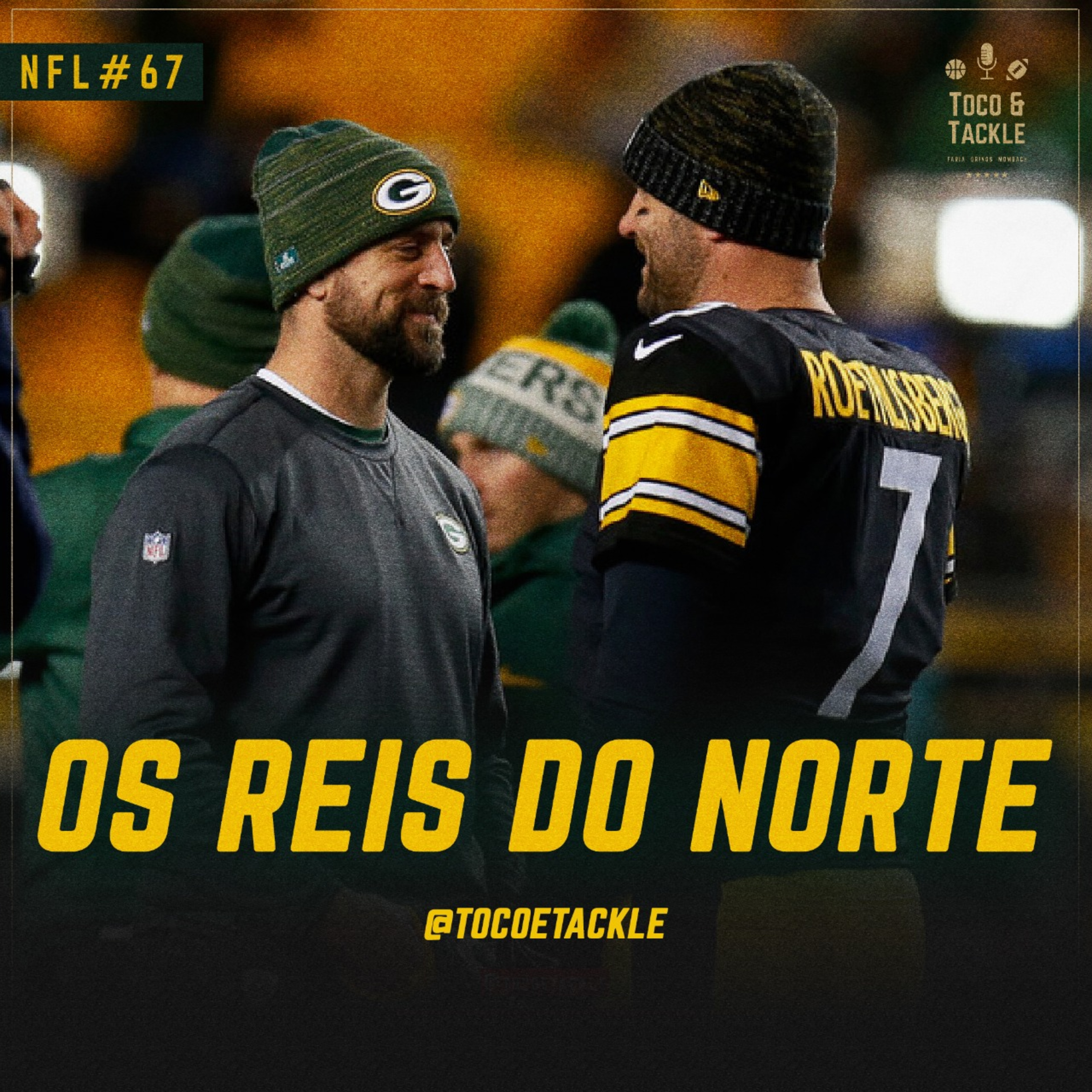 Toco e Tackle NFL #67: Os reis do Norte episode artwork